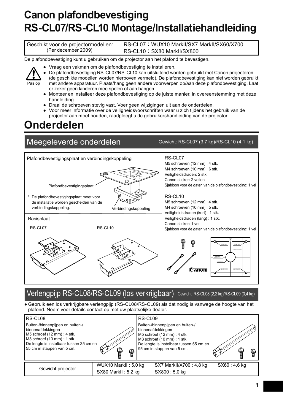 Onderdelen, Meegeleverde onderdelen, Verlengpijp rs-cl08/rs-cl09 (los verkrijgbaar) | Canon RS-CL07 User Manual | Page 74 / 86