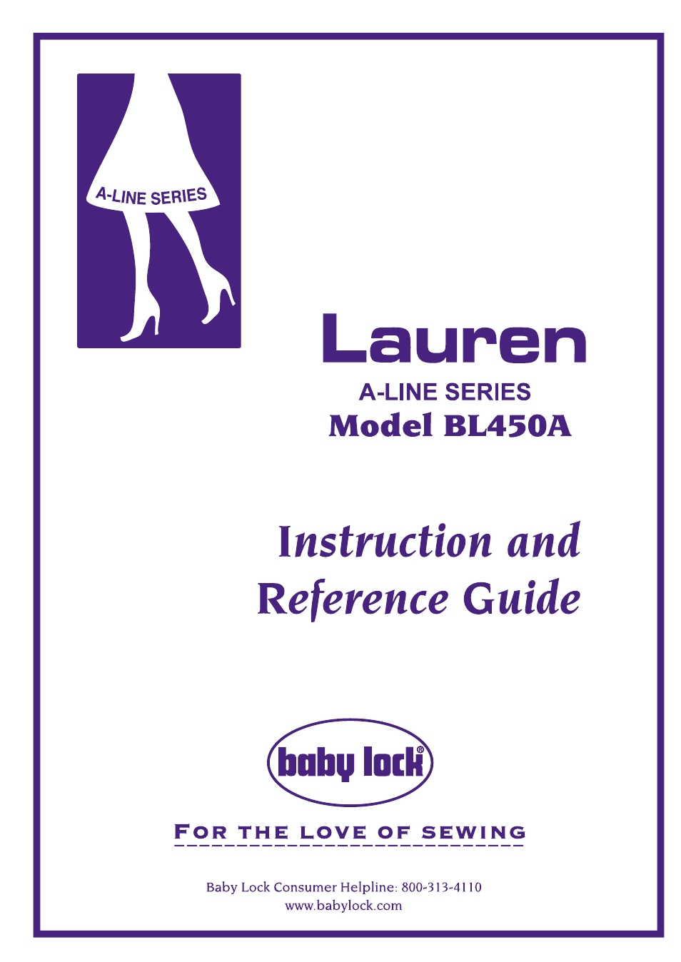 Baby Lock Lauren (BL450A) Instruction and Reference Guide User Manual | 28 pages