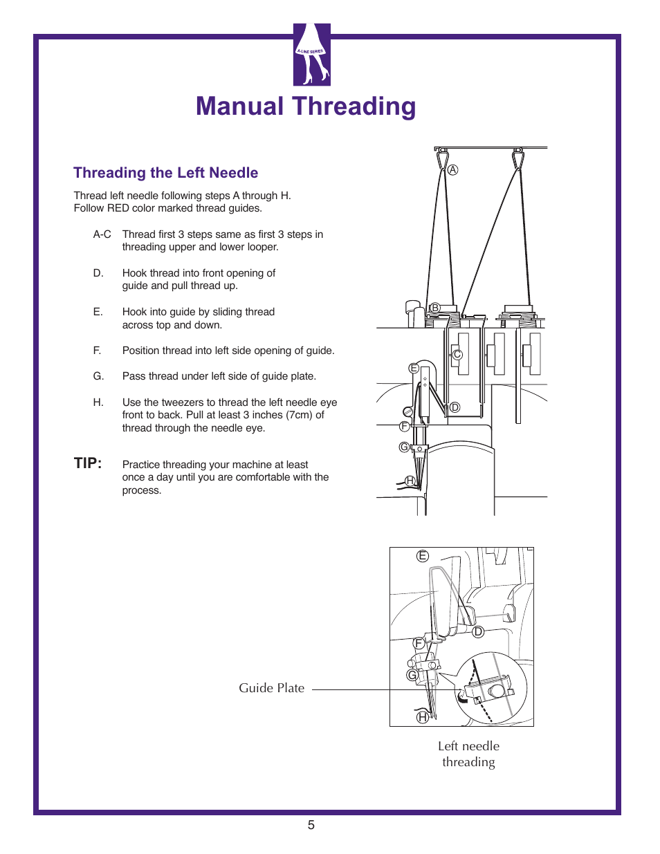 Manual threading, Threading the left needle | Baby Lock Lauren (BL450A) Let's Get Started Guide User Manual | Page 7 / 12