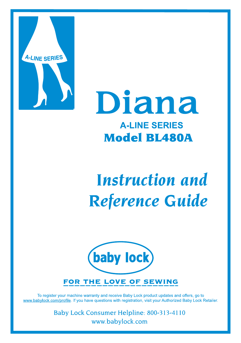 Baby Lock Diana (BL480A) Instruction and Reference Guide User Manual | 71 pages