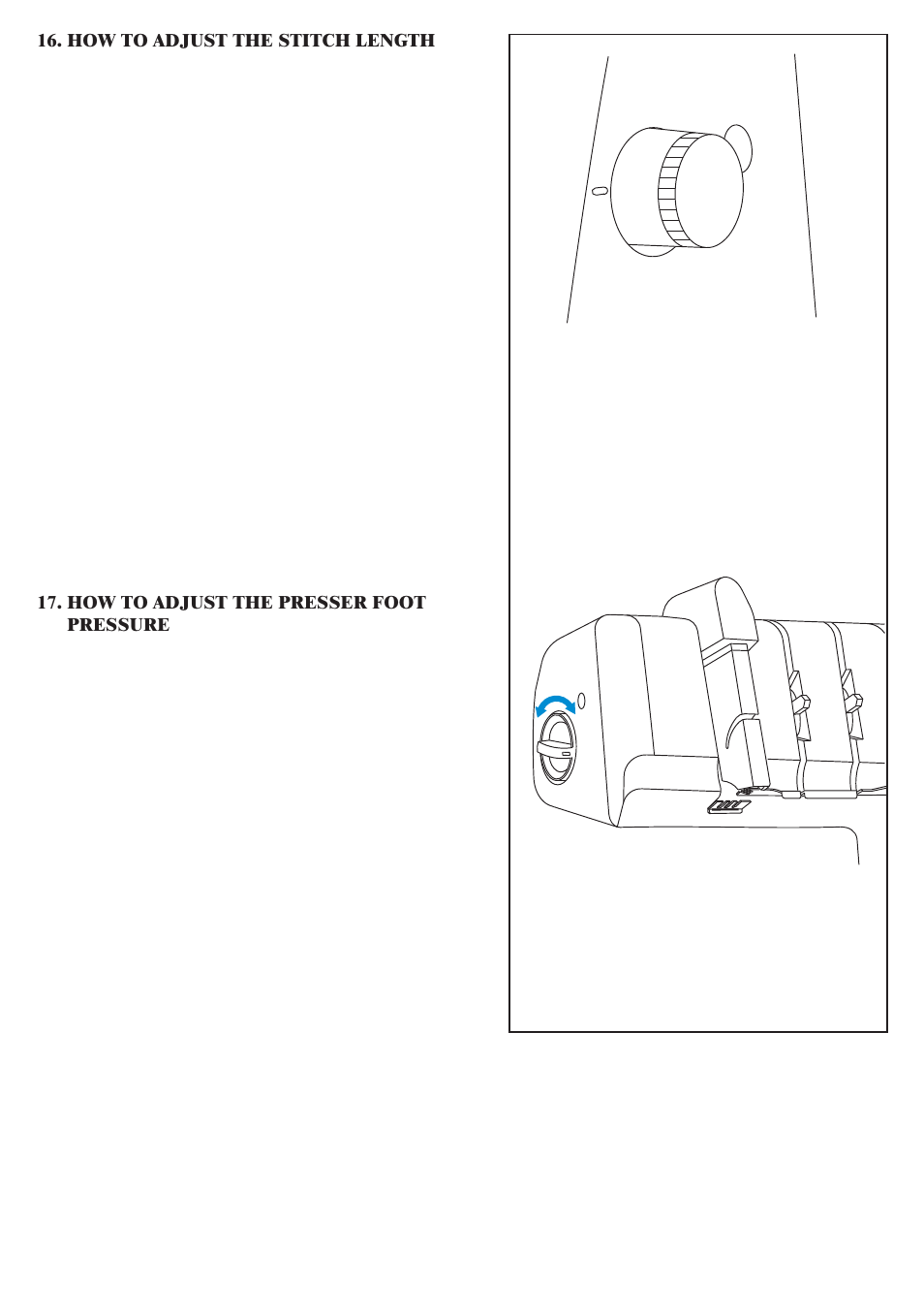 How to adjust the presser foot pressure, How to adjust the stitch length | Baby Lock Diana (BL480A) Instruction and Reference Guide User Manual | Page 31 / 71