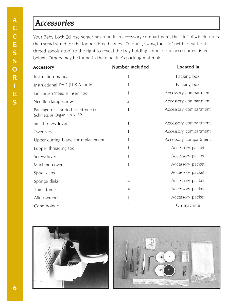 Accessories | Baby Lock Eclipse DX (BLE1DX-2) Instruction and Reference Guide User Manual | Page 8 / 48