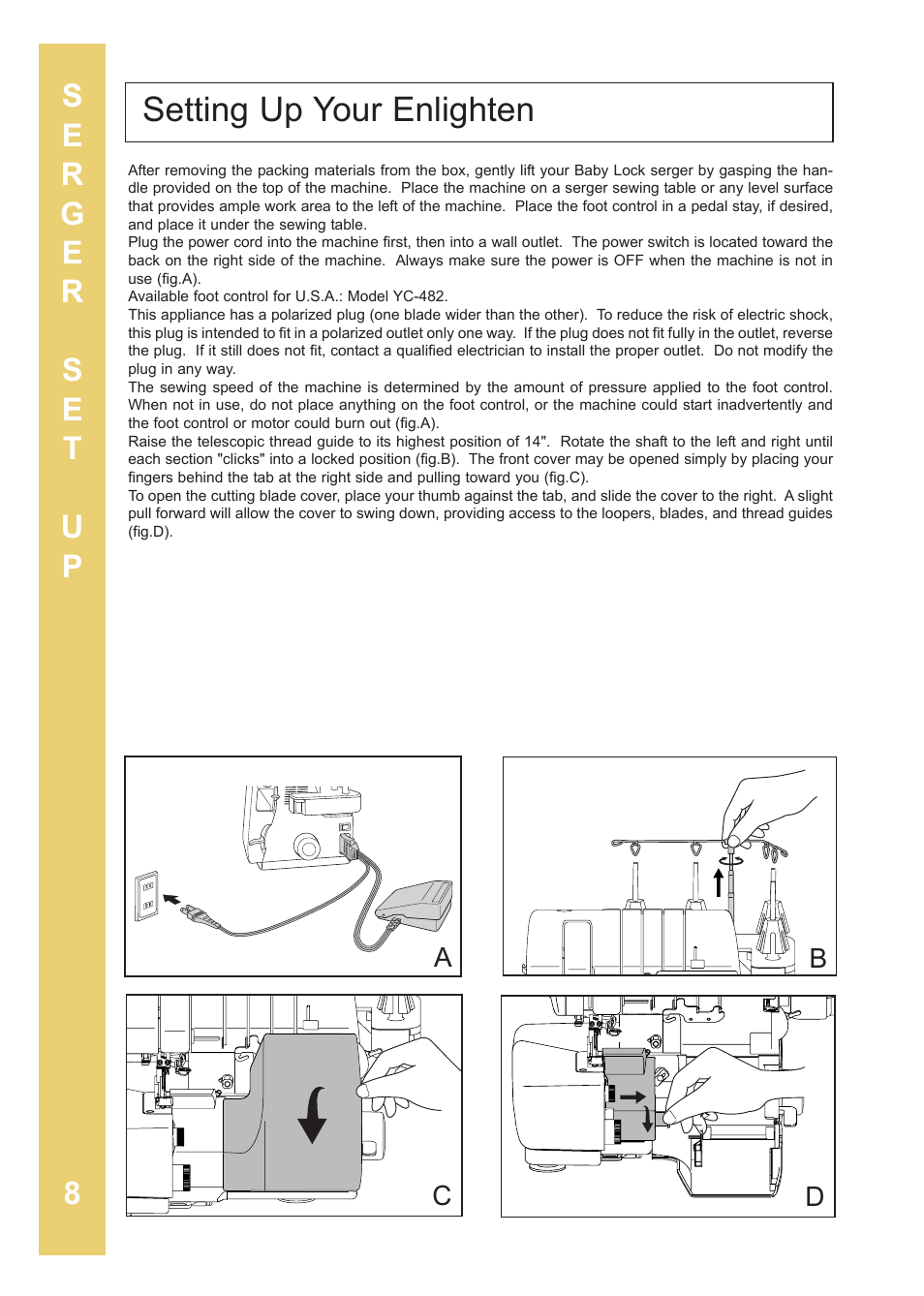 Setting up your enlighten | Baby Lock Enlighten (BLE3ATW-2) Instruction and Reference Guide User Manual | Page 10 / 56