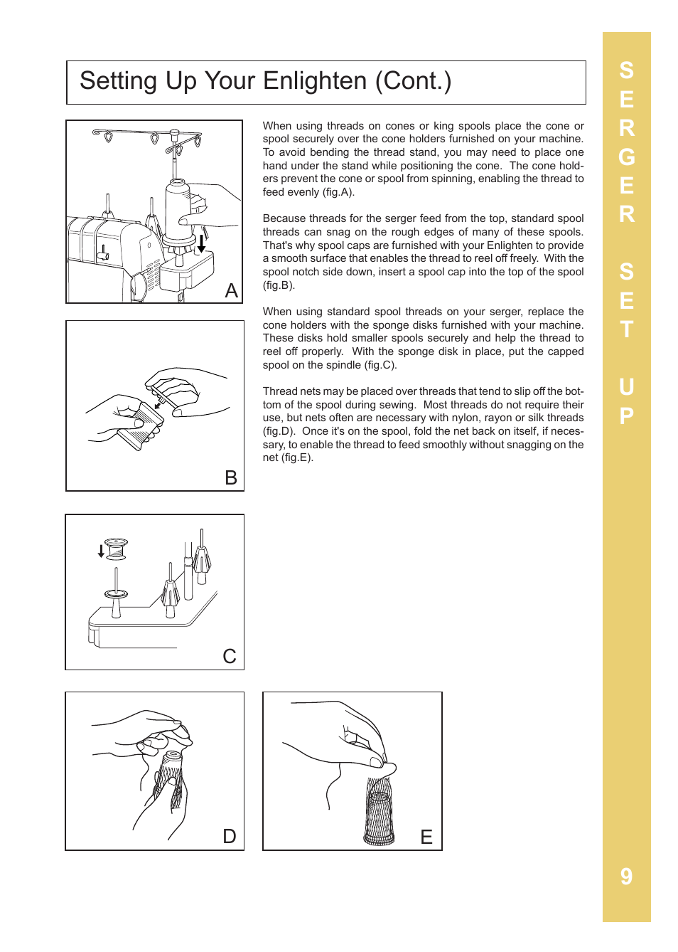 Setting up your enlighten (cont.) | Baby Lock Enlighten (BLE3ATW-2) Instruction and Reference Guide User Manual | Page 11 / 56