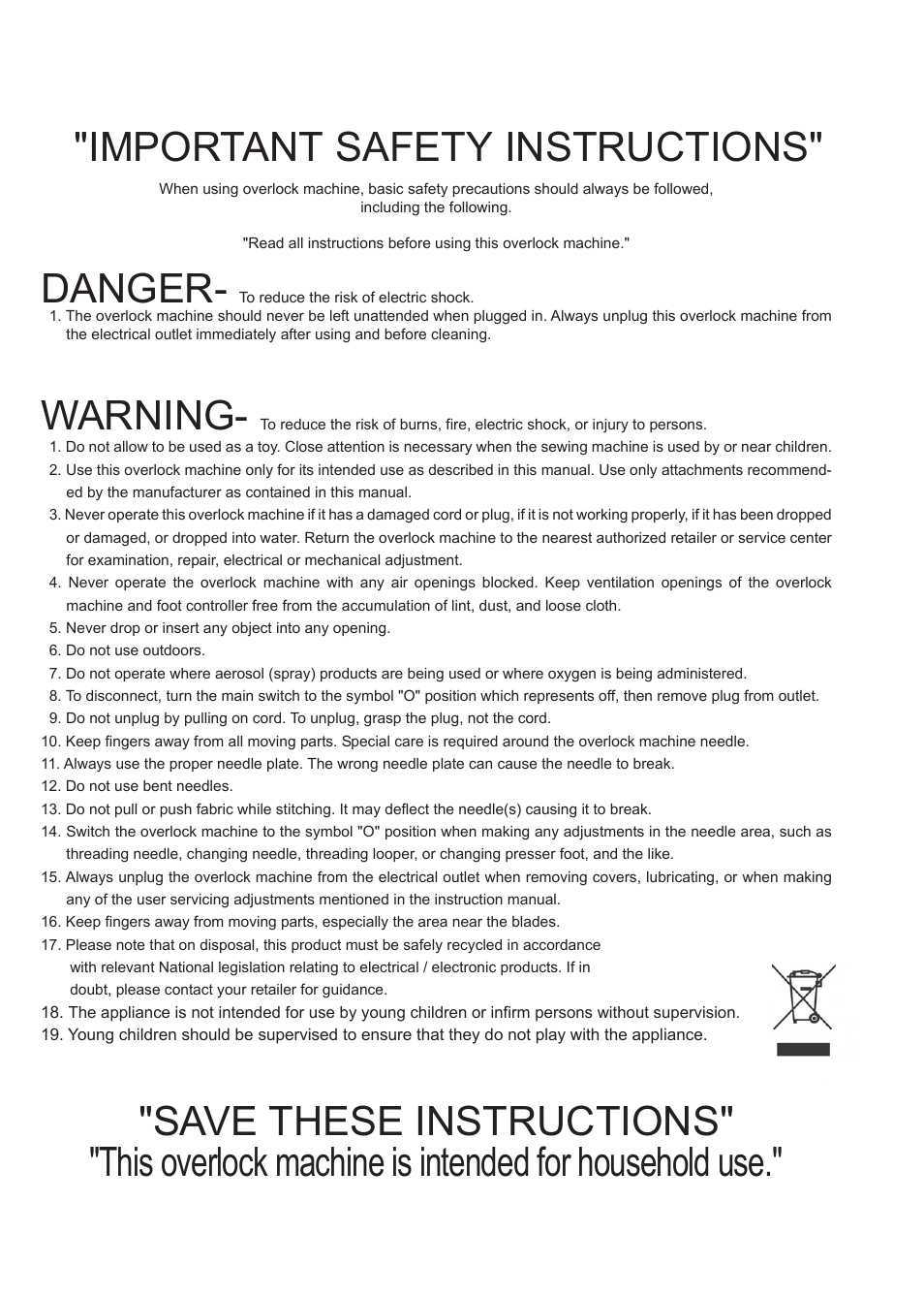 Important safety instructions, Danger, Warning | Baby Lock Enlighten (BLE3ATW-2) Instruction and Reference Guide User Manual | Page 2 / 56