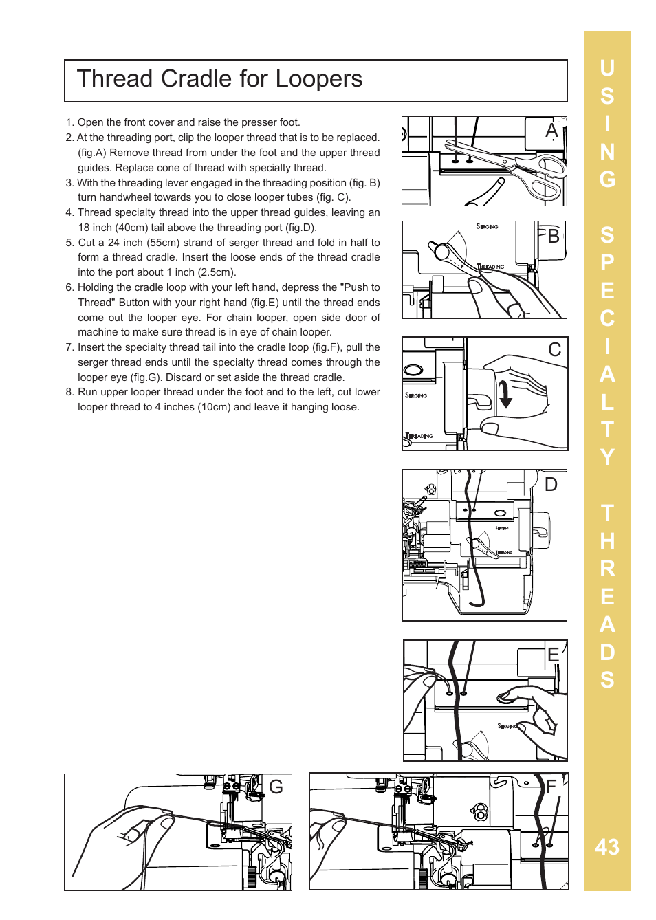 Thread cradle for loopers | Baby Lock Enlighten (BLE3ATW-2) Instruction and Reference Guide User Manual | Page 45 / 56