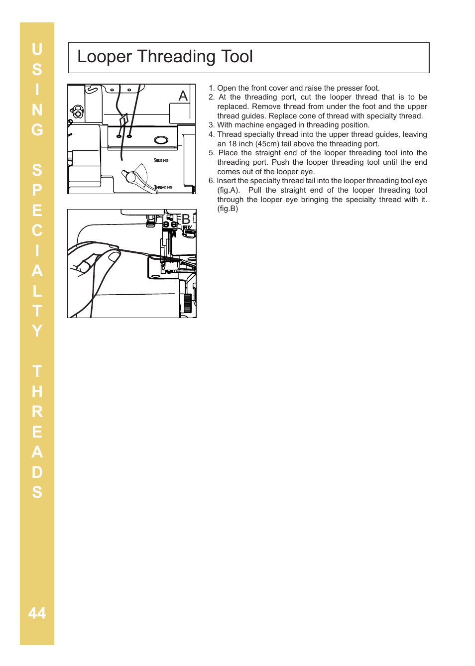 Looper threading tool | Baby Lock Enlighten (BLE3ATW-2) Instruction and Reference Guide User Manual | Page 46 / 56