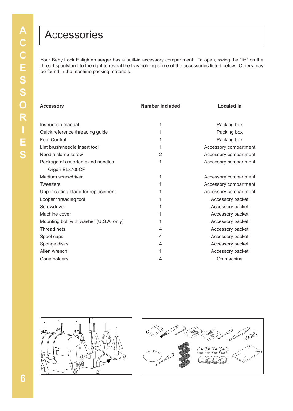 Accessories | Baby Lock Enlighten (BLE3ATW-2) Instruction and Reference Guide User Manual | Page 8 / 56