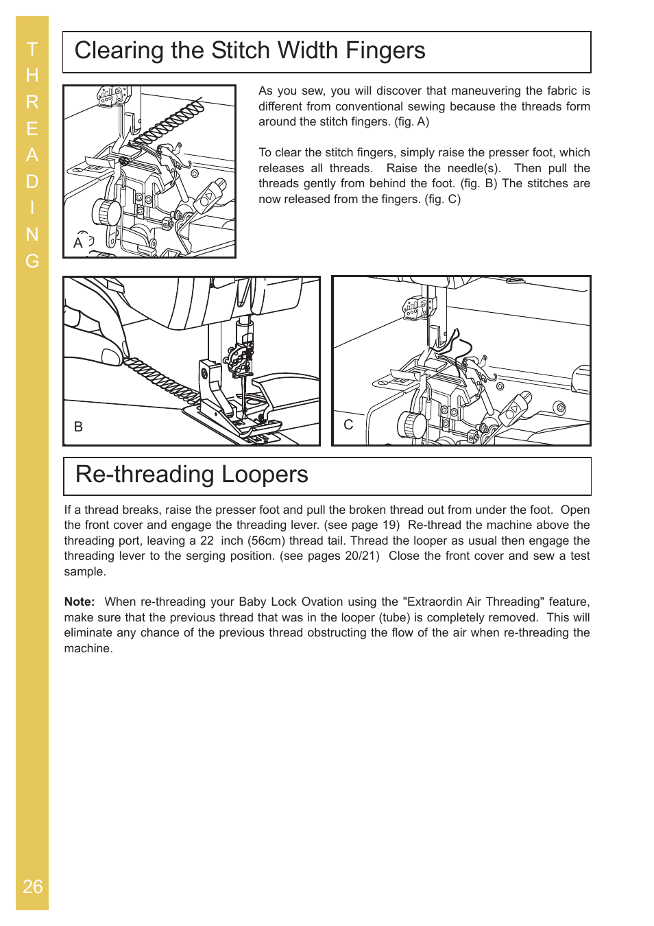 Clearing the stitch width fingers, Re-threading loopers | Baby Lock Ovation (BLES8) Instruction and Reference Guide User Manual | Page 28 / 92