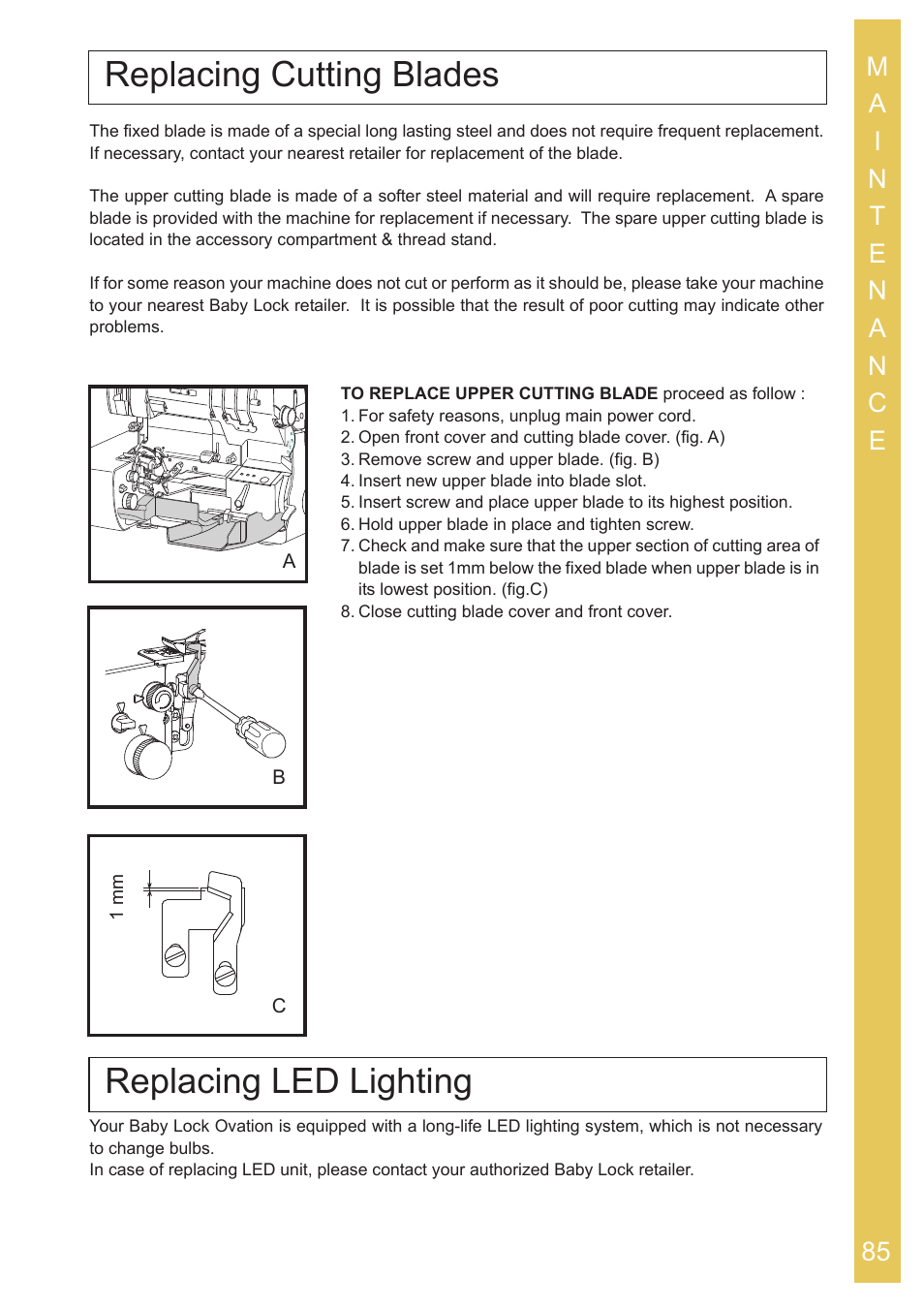 Replacing cutting blades, Replacing led lighting | Baby Lock Ovation (BLES8) Instruction and Reference Guide User Manual | Page 87 / 92