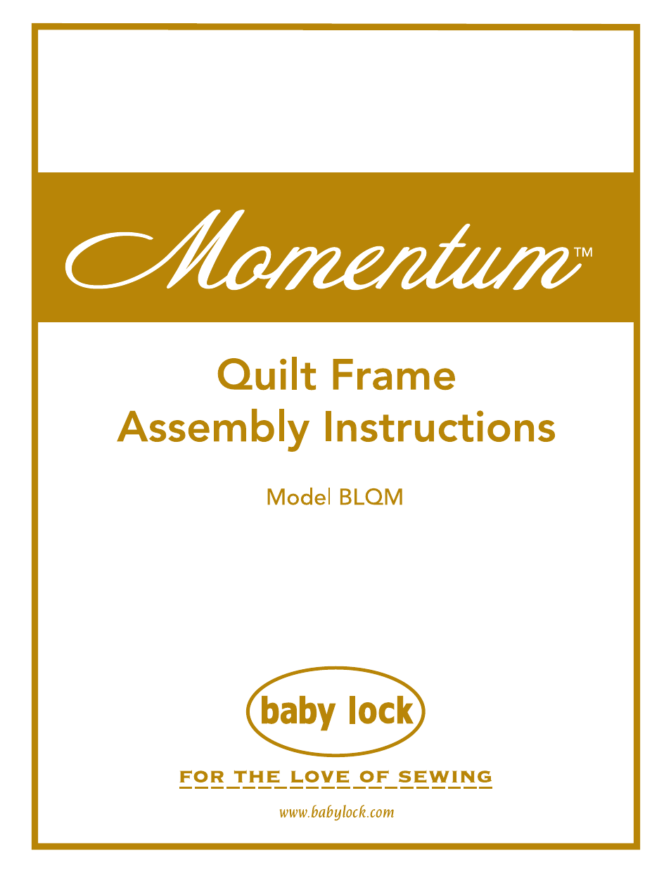 Baby Lock Momentum Quilting Frame (BLQM) Instruction and Reference Guide User Manual | 24 pages