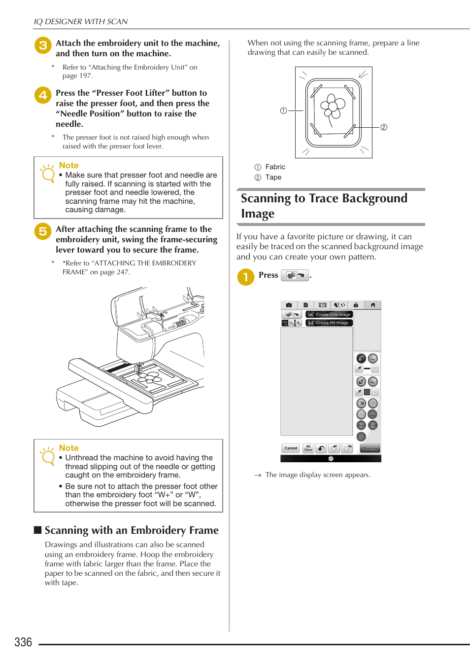 Scanning to trace background image, Scanning with an embroidery frame | Baby Lock Destiny (BLDY) Instruction & Reference Guide-Part2 User Manual | Page 143 / 225