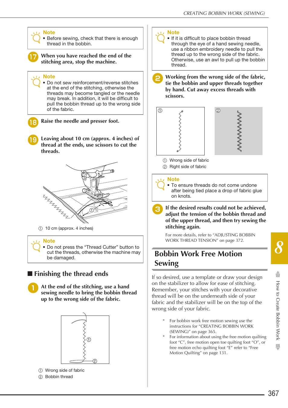 Bobbin work free motion sewing, Finishing the thread ends | Baby Lock Destiny (BLDY) Instruction & Reference Guide-Part2 User Manual | Page 174 / 225