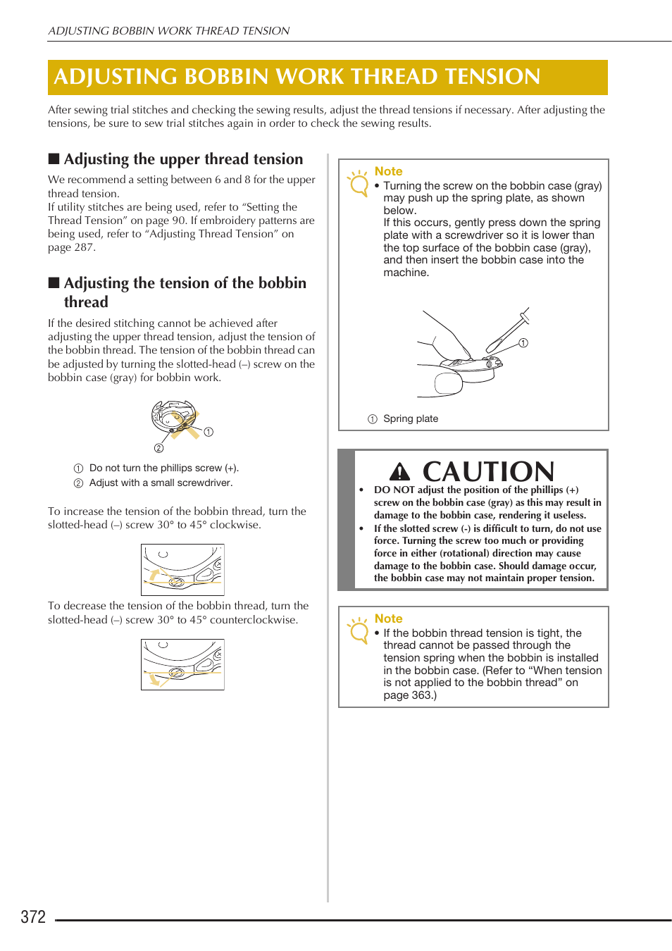 Caution, Adjusting bobbin work thread tension, Adjusting the upper thread tension | Adjusting the tension of the bobbin thread | Baby Lock Destiny (BLDY) Instruction & Reference Guide-Part2 User Manual | Page 179 / 225