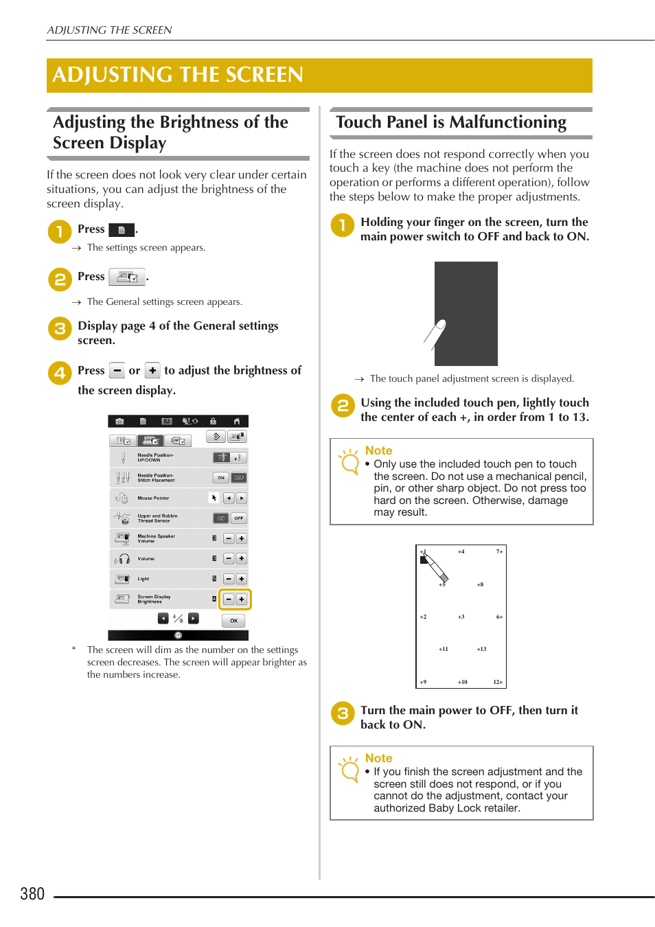 Adjusting the screen, Adjusting the brightness of the screen display, Touch panel is malfunctioning | Baby Lock Destiny (BLDY) Instruction & Reference Guide-Part2 User Manual | Page 187 / 225