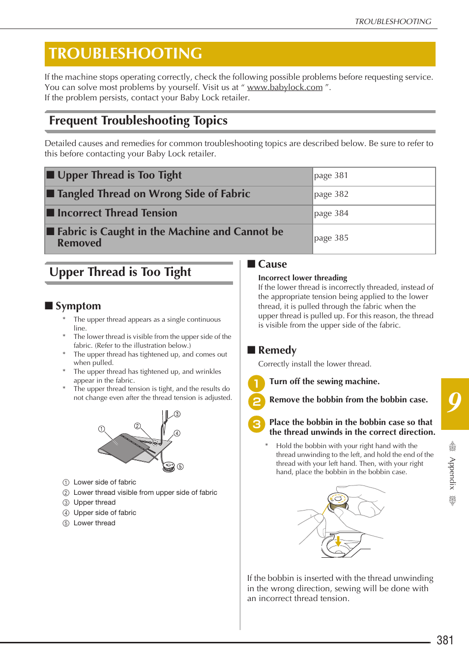 Troubleshooting, Frequent troubleshooting topics, Upper thread is too tight | Symptom, Cause, Remedy, Tangled thread on wrong side of fabric, Incorrect thread tension | Baby Lock Destiny (BLDY) Instruction & Reference Guide-Part2 User Manual | Page 188 / 225