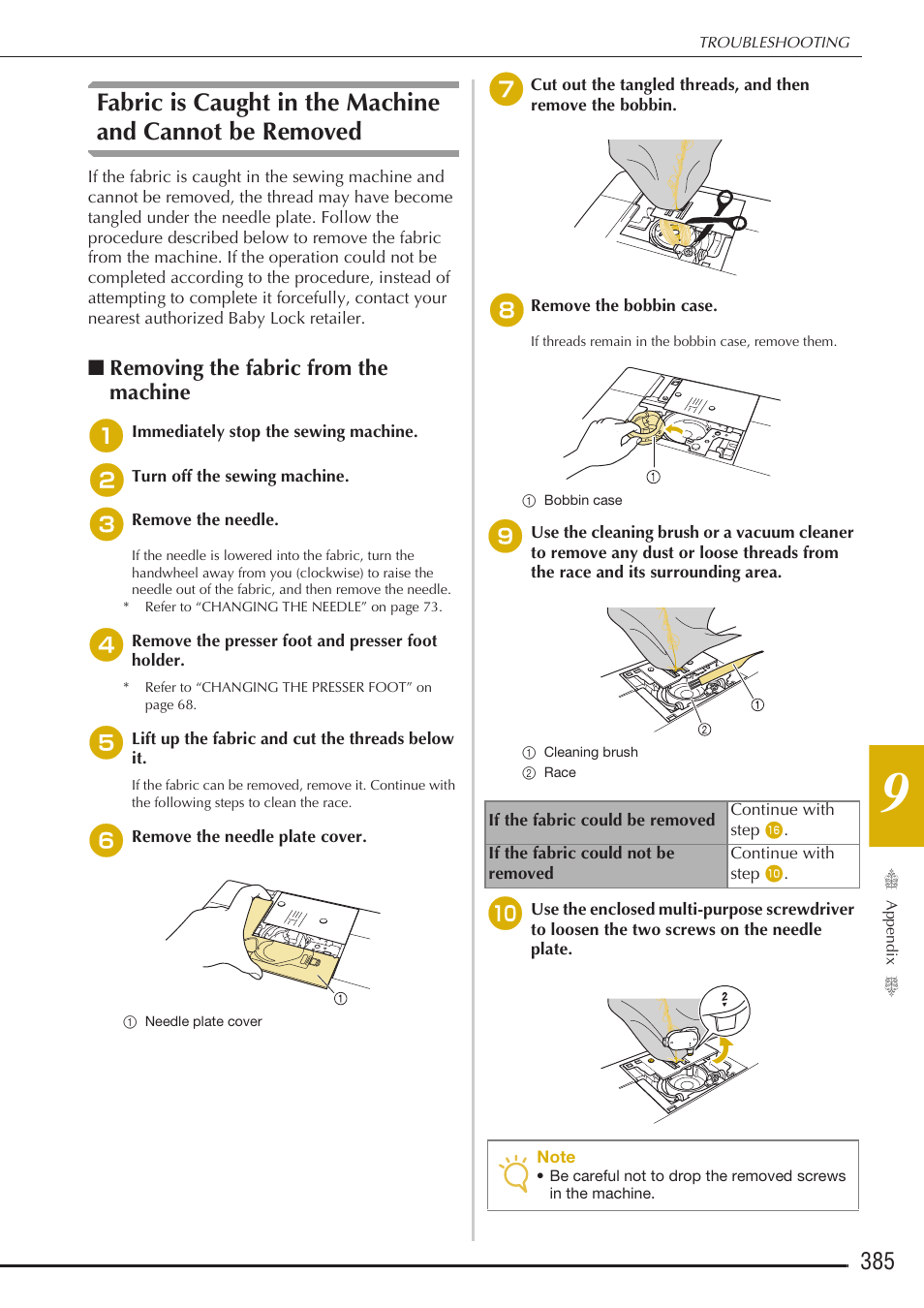 Removing the fabric from the machine | Baby Lock Destiny (BLDY) Instruction & Reference Guide-Part2 User Manual | Page 192 / 225