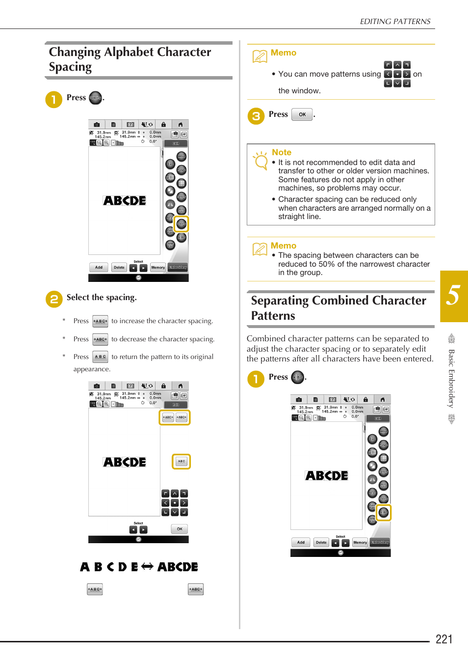 Changing alphabet character spacing, Separating combined character patterns | Baby Lock Destiny (BLDY) Instruction & Reference Guide-Part2 User Manual | Page 28 / 225