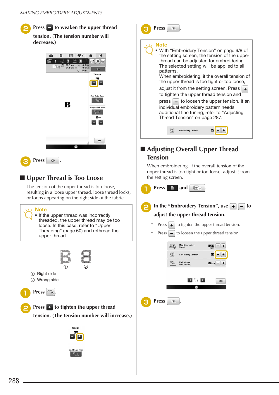 Upper thread is too loose, Adjusting overall upper thread tension | Baby Lock Destiny (BLDY) Instruction & Reference Guide-Part2 User Manual | Page 95 / 225