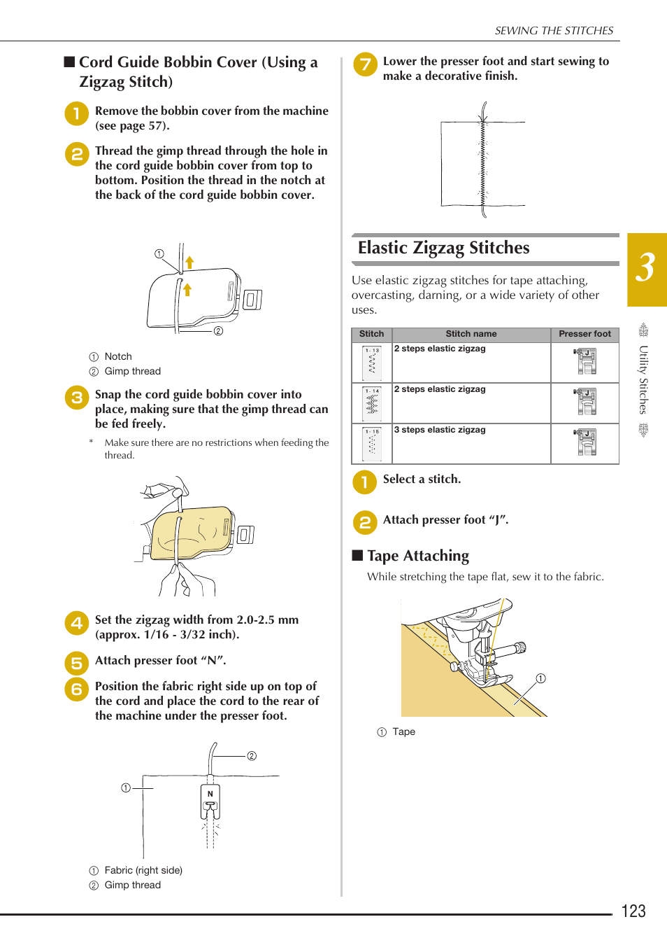 Elastic zigzag stitches, Cord guide bobbin cover (using a zigzag stitch), Tape attaching | Baby Lock Destiny (BLDY) Instruction & Reference Guide-Part1 User Manual | Page 125 / 196