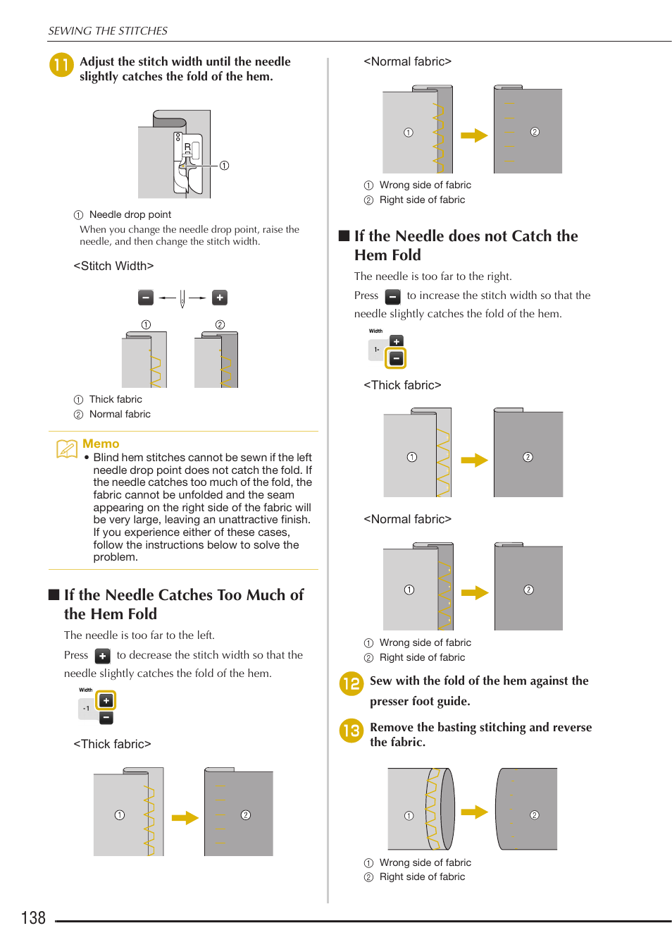 If the needle catches too much of the hem fold, If the needle does not catch the hem fold | Baby Lock Destiny (BLDY) Instruction & Reference Guide-Part1 User Manual | Page 140 / 196