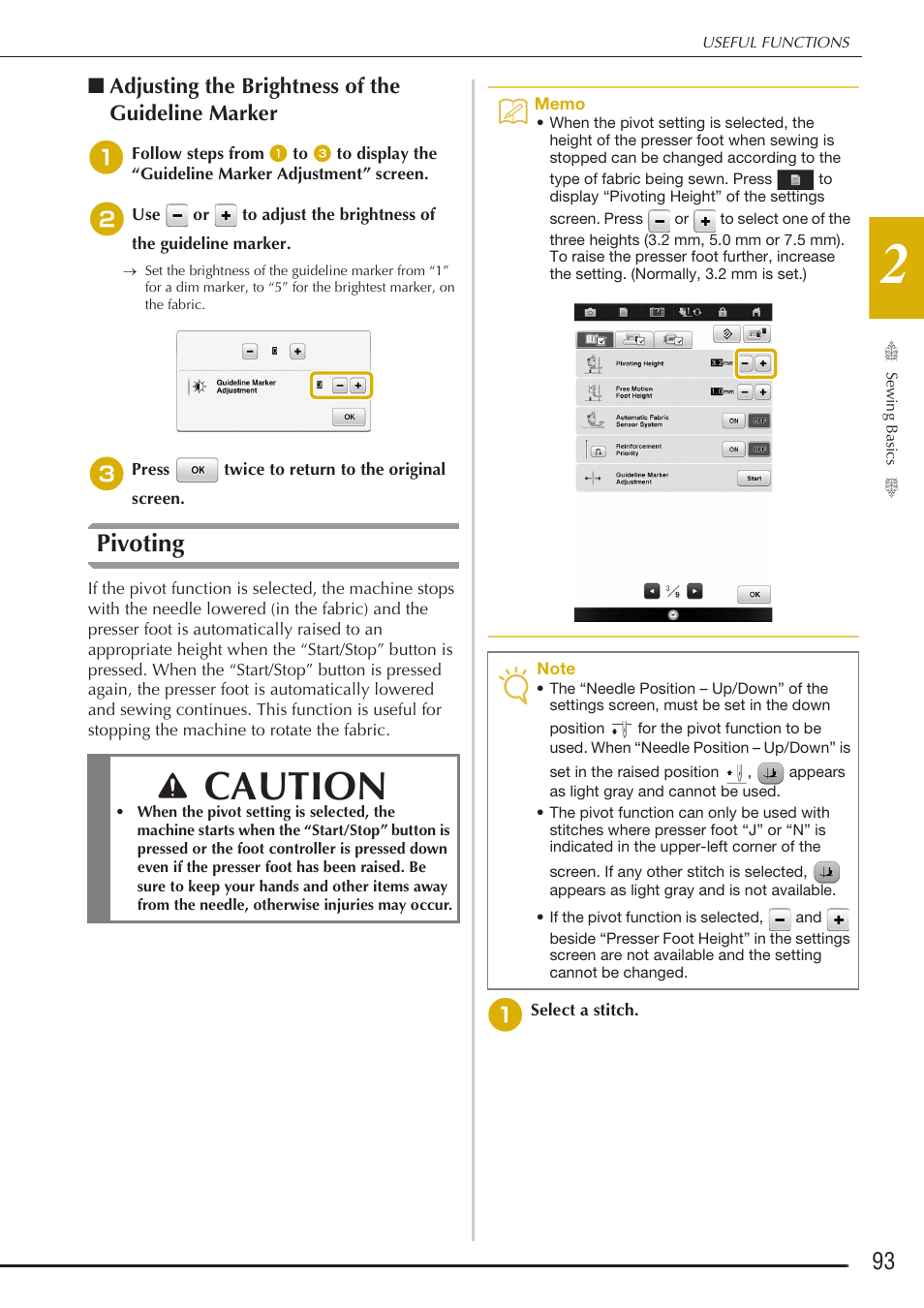 Caution, Pivoting, Adjusting the brightness of the guideline marker | Baby Lock Destiny (BLDY) Instruction & Reference Guide-Part1 User Manual | Page 95 / 196