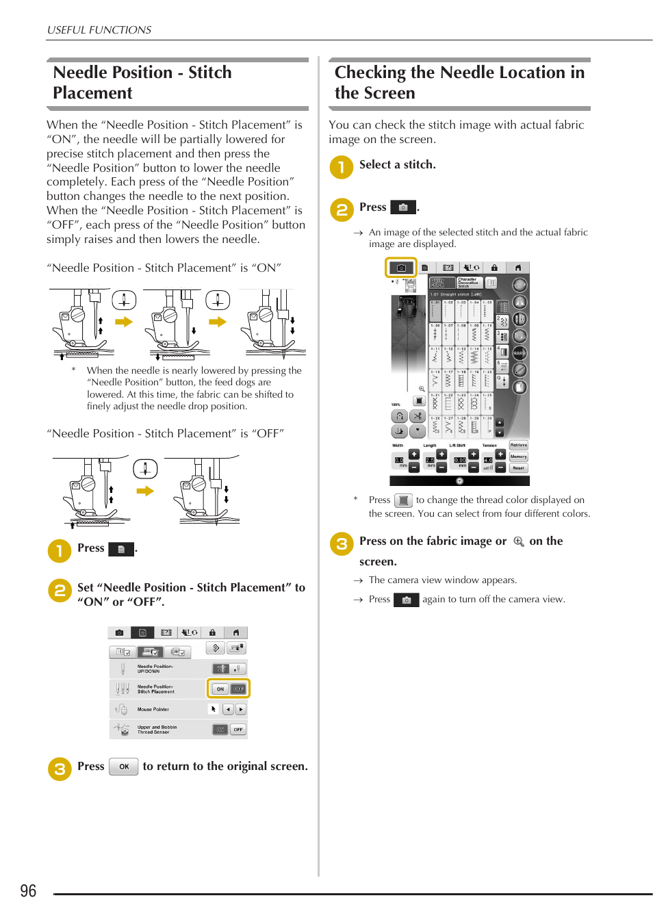 Needle position - stitch placement, Checking the needle location in the screen | Baby Lock Destiny (BLDY) Instruction & Reference Guide-Part1 User Manual | Page 98 / 196