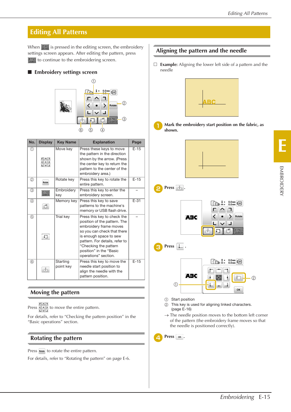 Editing all patterns, Embroidering e-15, Moving the pattern | Rotating the pattern, Aligning the pattern and the needle | Baby Lock Aventura (BLMAV) Instruction and Reference Guide User Manual | Page 155 / 204