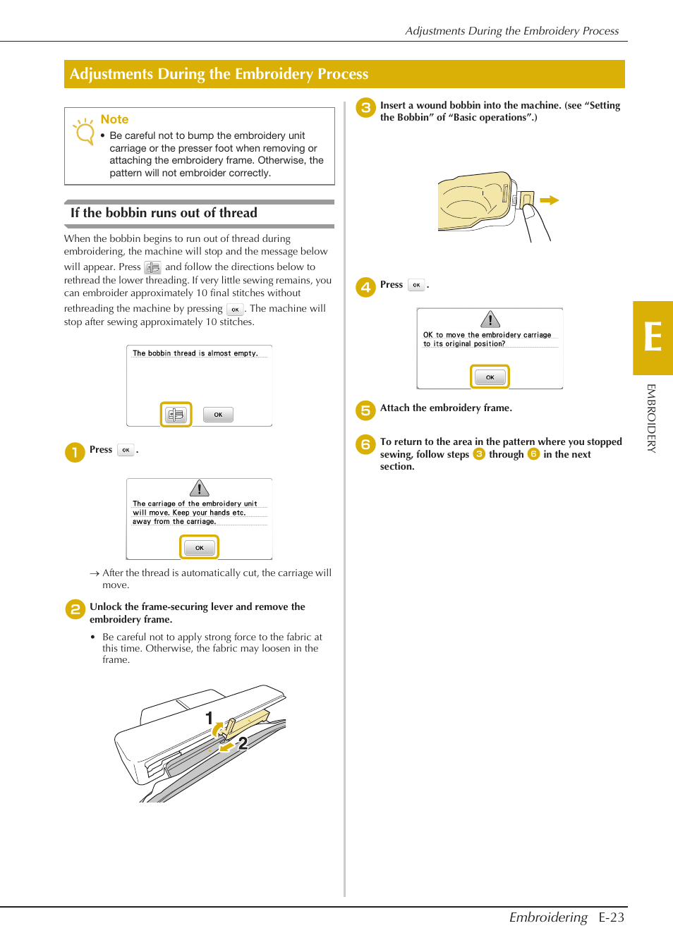 Adjustments during the embroidery process, Embroidering e-23, If the bobbin runs out of thread | Baby Lock Aventura (BLMAV) Instruction and Reference Guide User Manual | Page 163 / 204