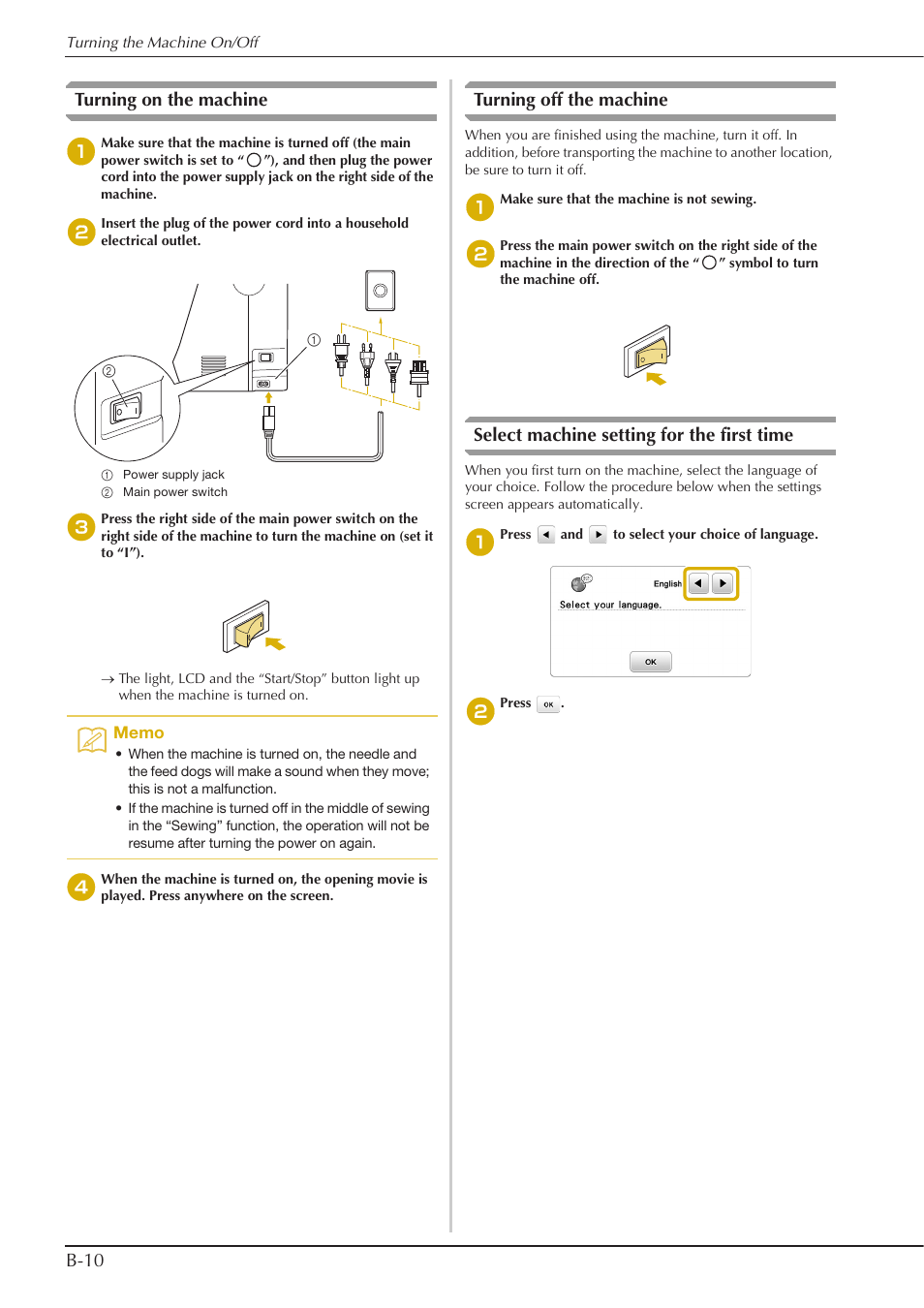 B-10 turning on the machine, Turning off the machine, Select machine setting for the first time | Baby Lock Aventura (BLMAV) Instruction and Reference Guide User Manual | Page 20 / 204