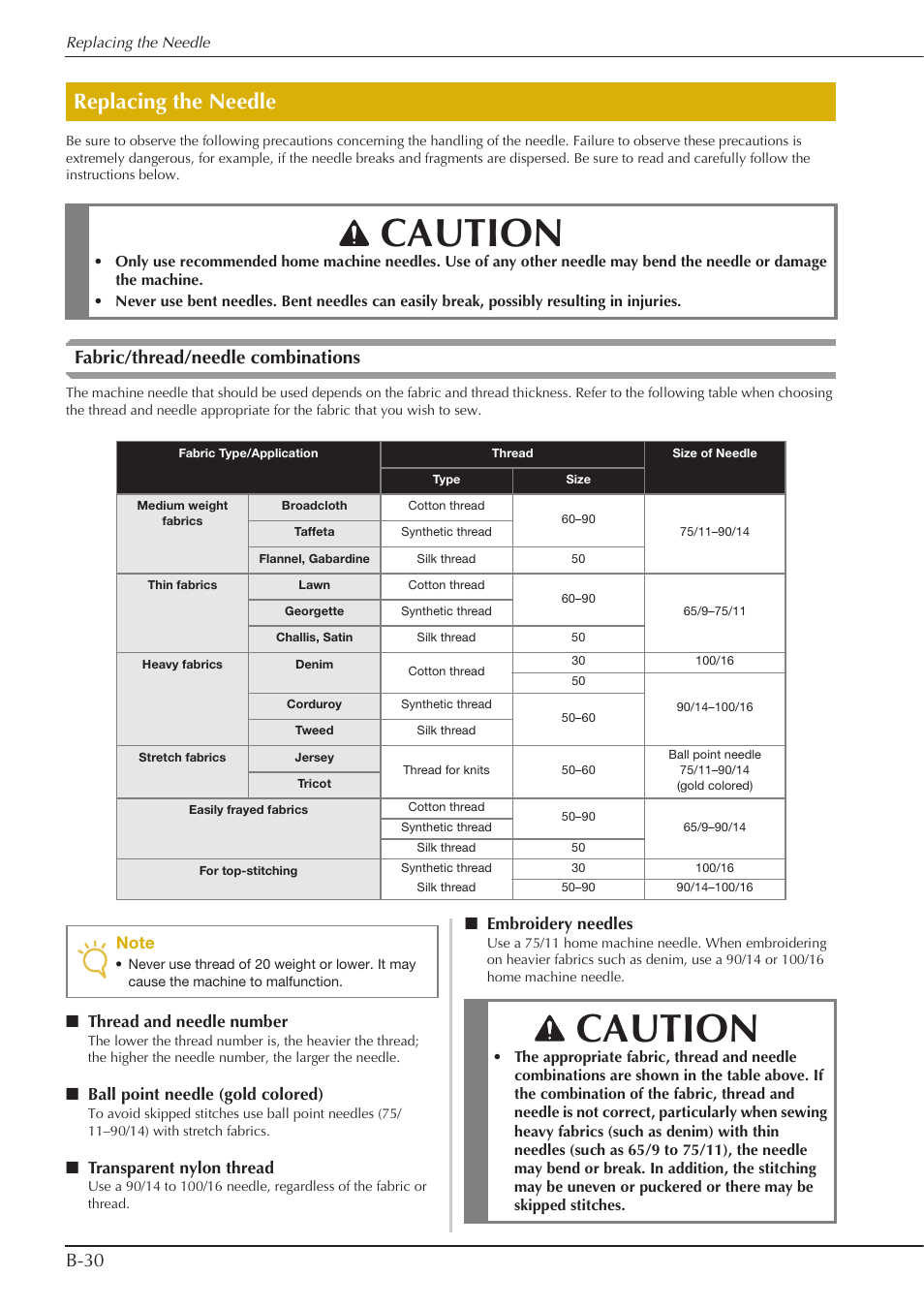 Caution, Replacing the needle, B-30 | Fabric/thread/needle combinations | Baby Lock Aventura (BLMAV) Instruction and Reference Guide User Manual | Page 40 / 204