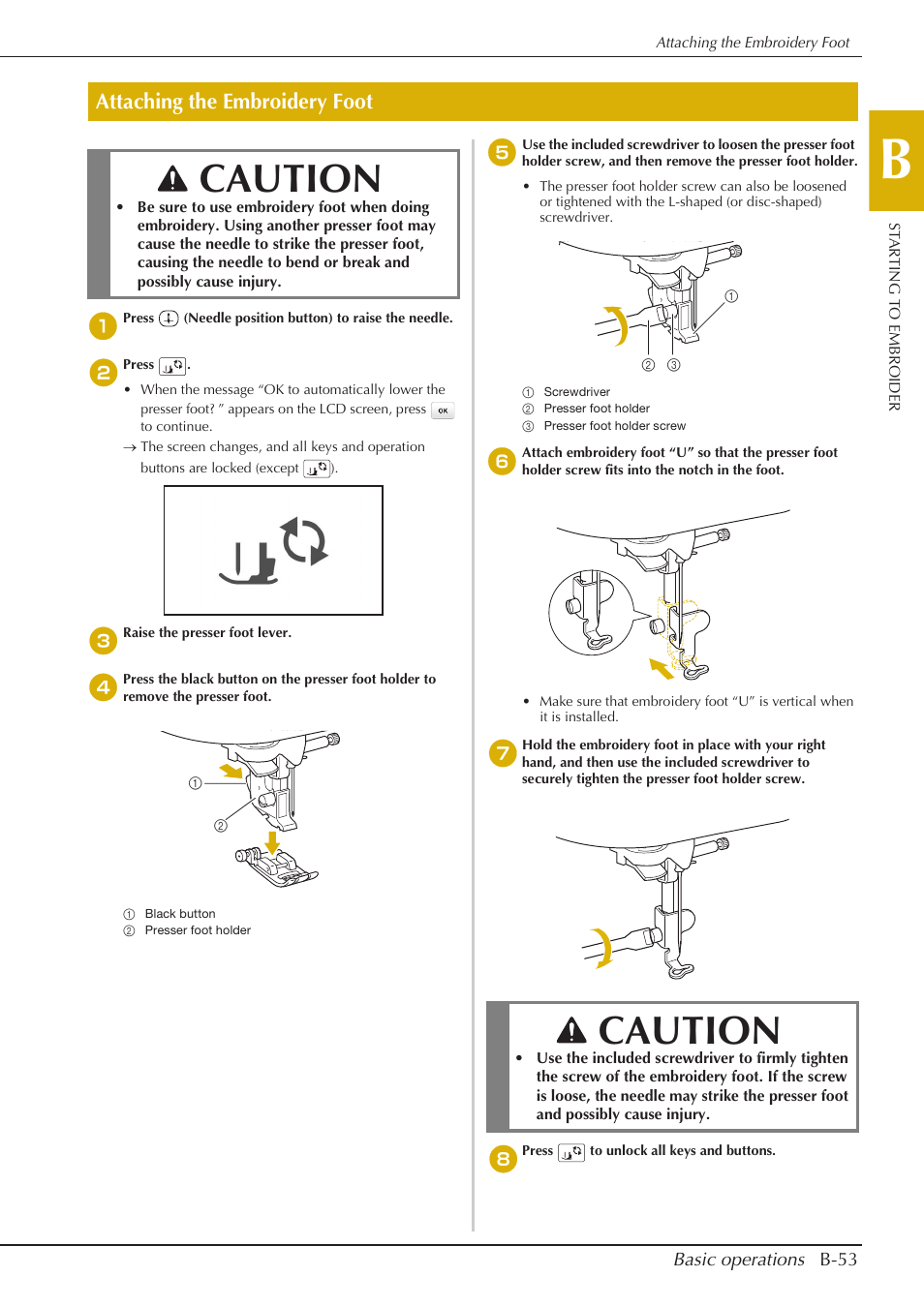 Caution, Attaching the embroidery foot | Baby Lock Aventura (BLMAV) Instruction and Reference Guide User Manual | Page 63 / 204