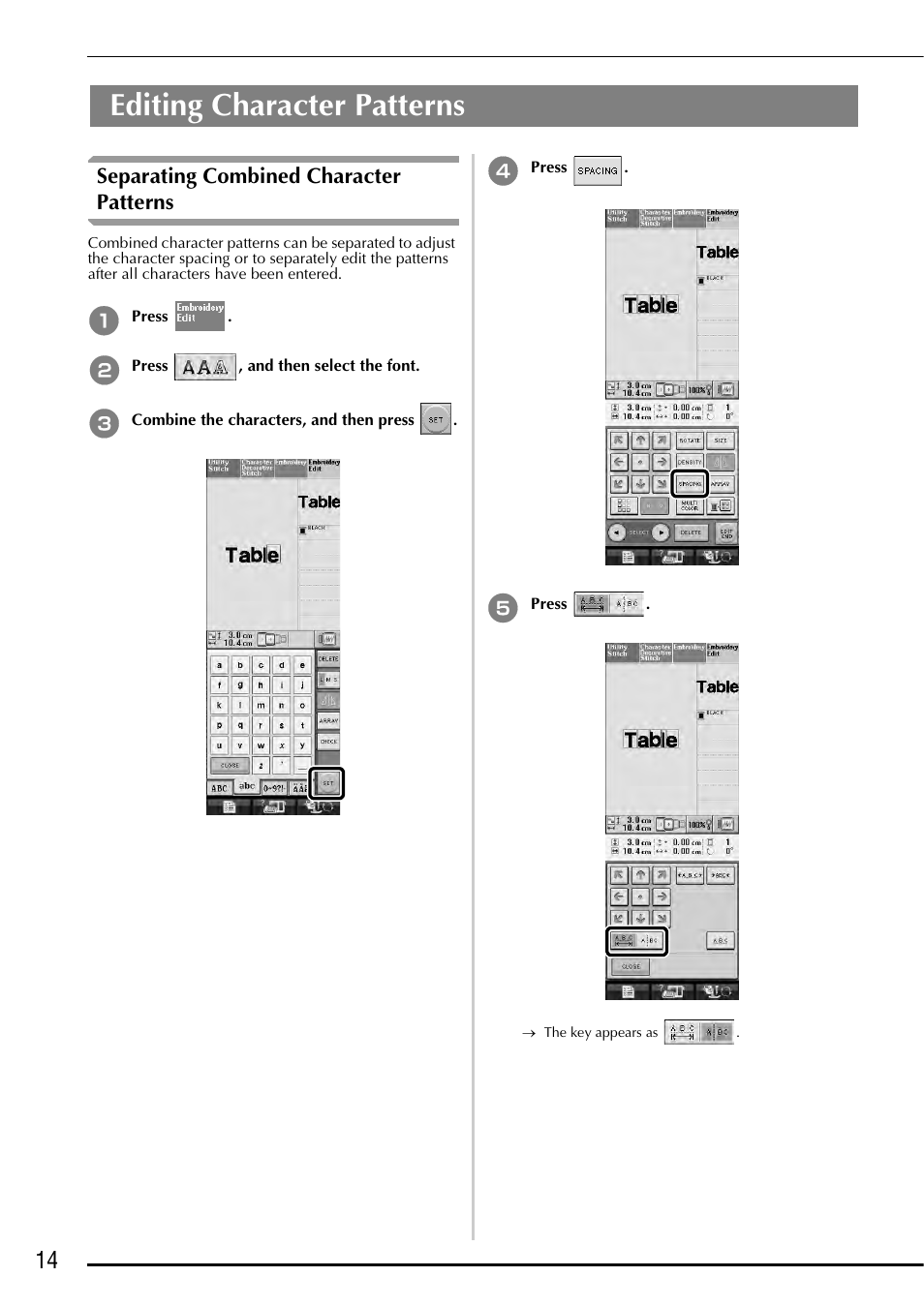 Editing character patterns, Separating combined character patterns | Baby Lock Ellegante 3 (BLG3) Instruction and Reference Guide Addendum User Manual | Page 16 / 120