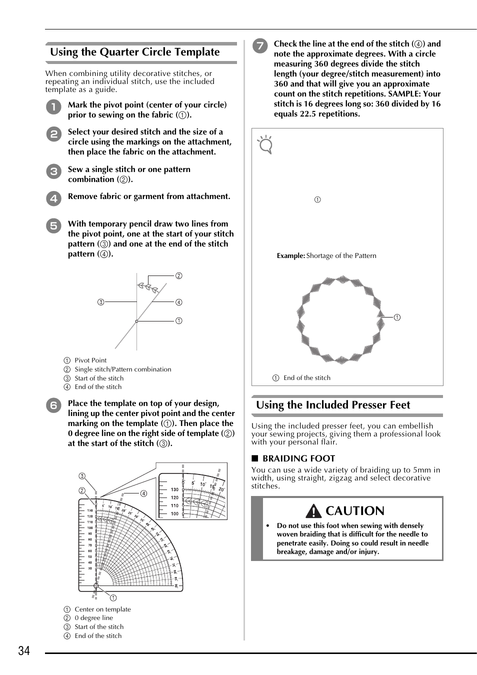 Caution, Using the quarter circle template, Using the included presser feet | Baby Lock Ellegante 3 (BLG3) Instruction and Reference Guide Addendum User Manual | Page 36 / 120