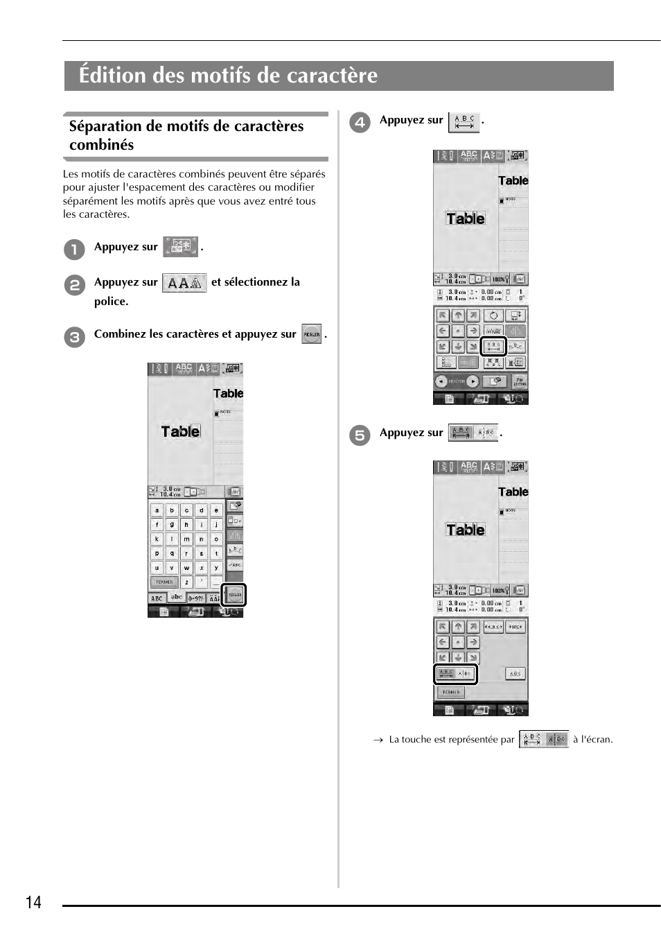 Édition des motifs de caractère, Séparation de motifs de caractères combinés | Baby Lock Ellegante 3 (BLG3) Instruction and Reference Guide Addendum User Manual | Page 54 / 120