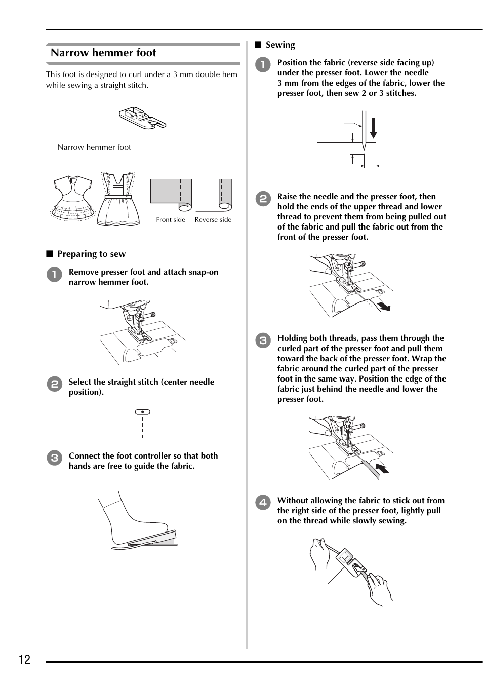 Narrow hemmer foot, Preparing to sew, Sewing | Preparing to sew sewing | Baby Lock Ellageo Plus (BLL2) Instruction and Reference Guide Addendum User Manual | Page 14 / 48