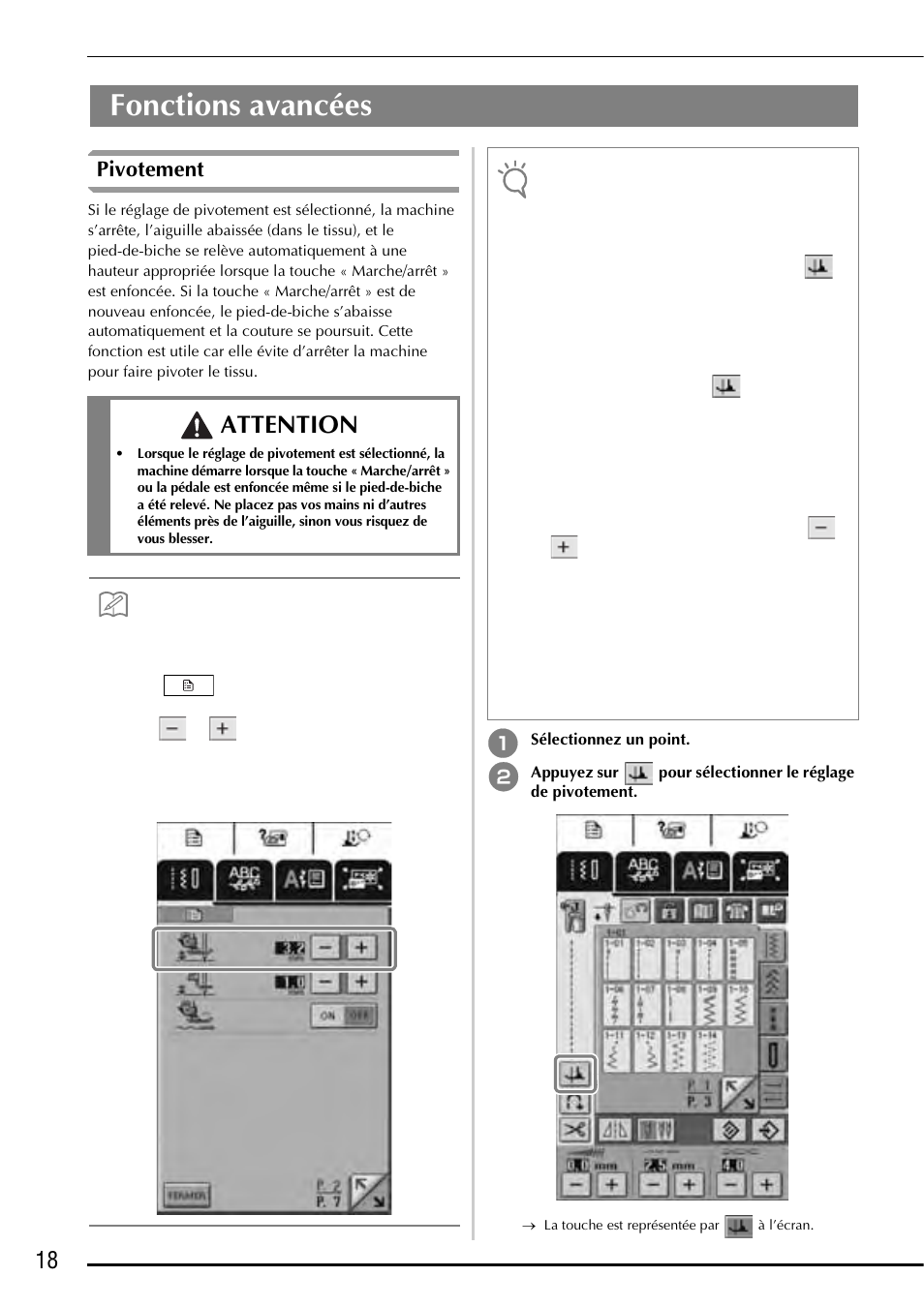 Pivotement, Fonctions avancées, Attention | Baby Lock Ellageo Plus (BLL2) Instruction and Reference Guide Addendum User Manual | Page 20 / 48