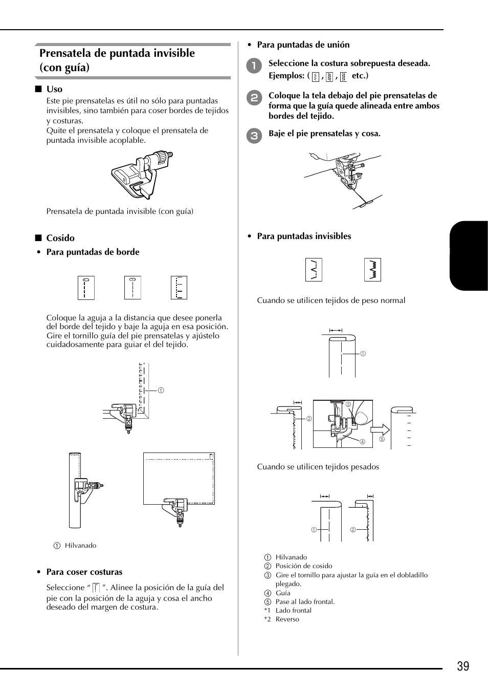 Prensatela de puntada invisible (con guía), Cosido, Para puntadas de borde | Para coser costuras, Para puntadas de unión, Para puntadas invisibles, Uso cosido, 39 español | Baby Lock Ellageo Plus (BLL2) Instruction and Reference Guide Addendum User Manual | Page 41 / 48