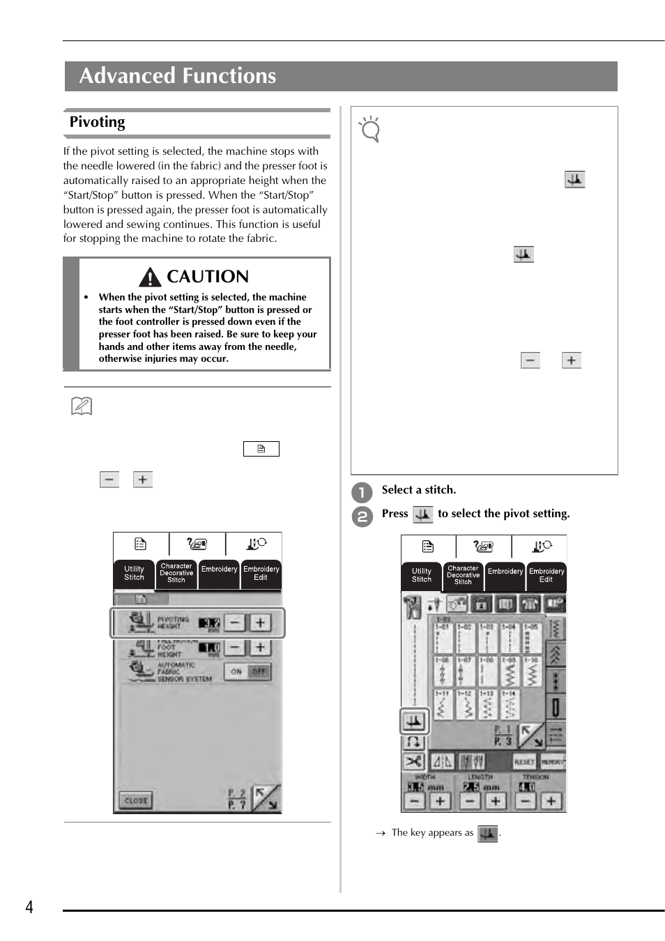 Pivoting, Advanced functions pivoting, Advanced functions | Caution | Baby Lock Ellageo Plus (BLL2) Instruction and Reference Guide Addendum User Manual | Page 6 / 48