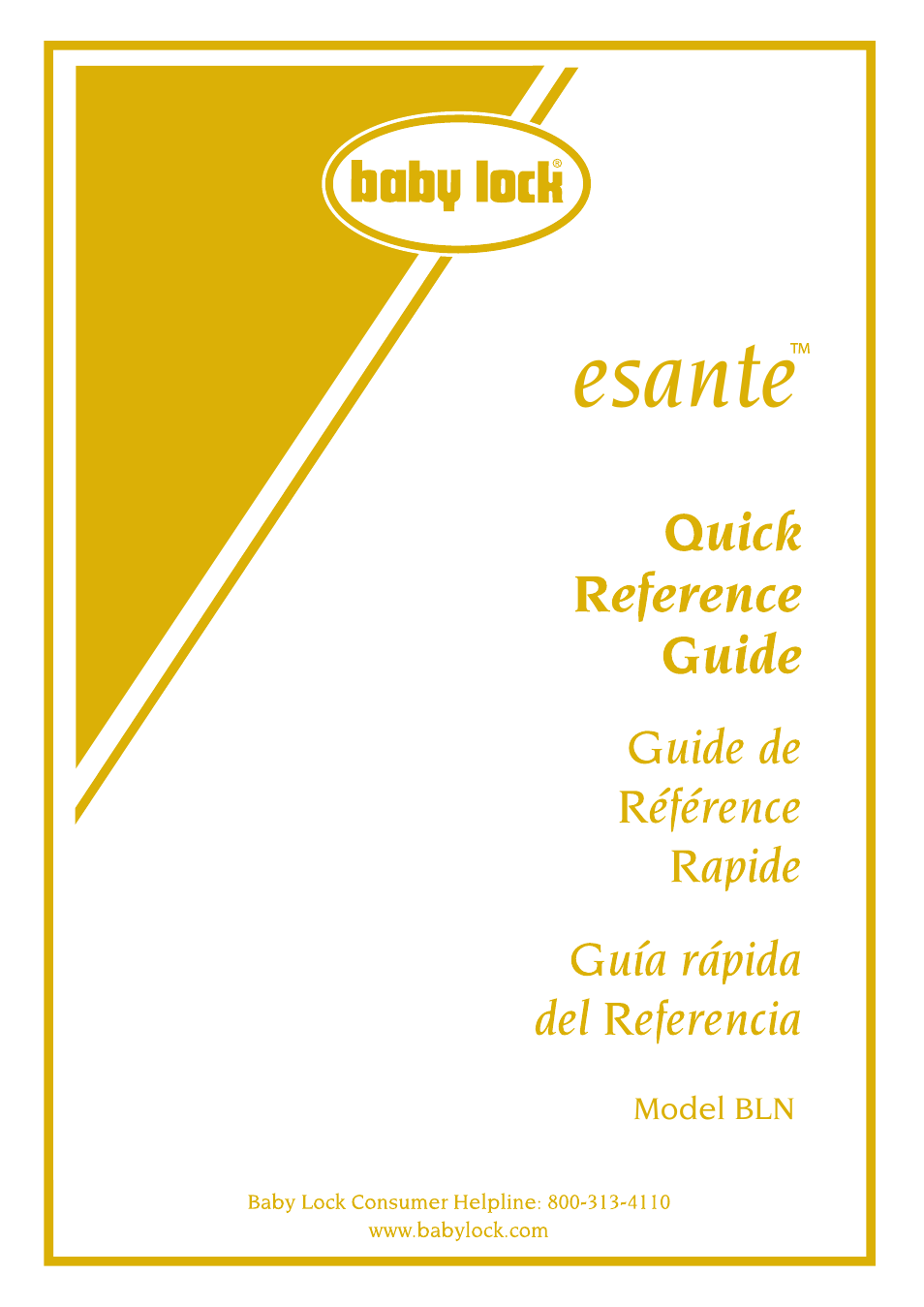 Baby Lock Esante (BLN) Quick Reference Guide User Manual | 36 pages