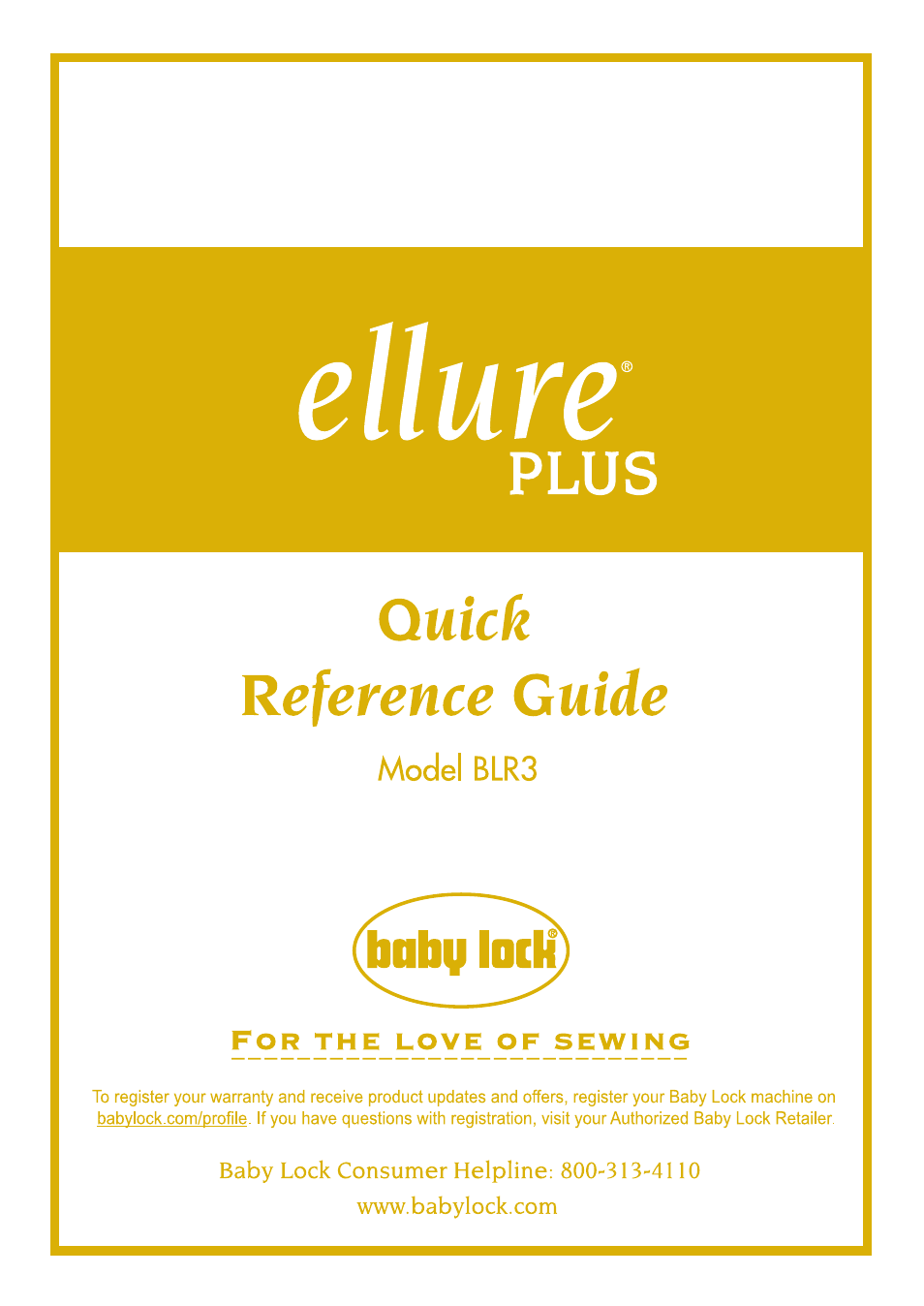 Baby Lock Ellure Plus (BLR3) Quick Reference Guide User Manual | 32 pages