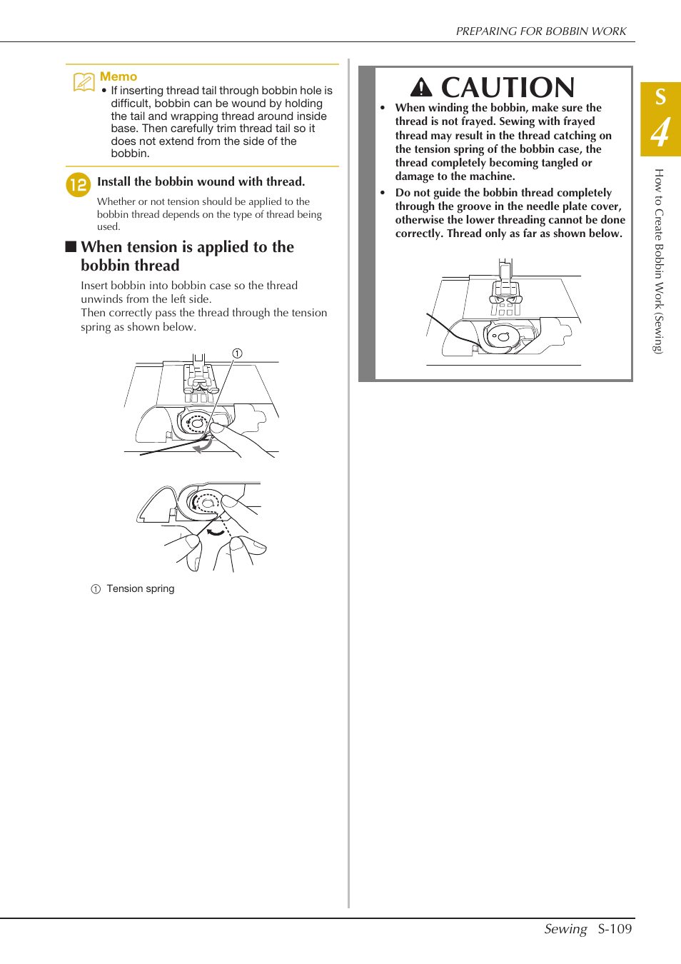 Caution, When tension is applied to the bobbin thread | Baby Lock Crescendo (BLCR) Instruction and Reference Guide User Manual | Page 183 / 216