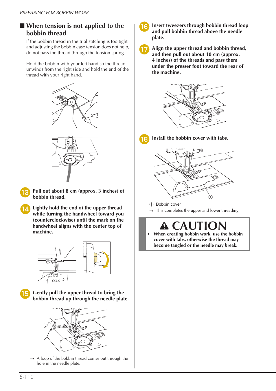 Caution, When tension is not applied to the bobbin thread | Baby Lock Crescendo (BLCR) Instruction and Reference Guide User Manual | Page 184 / 216