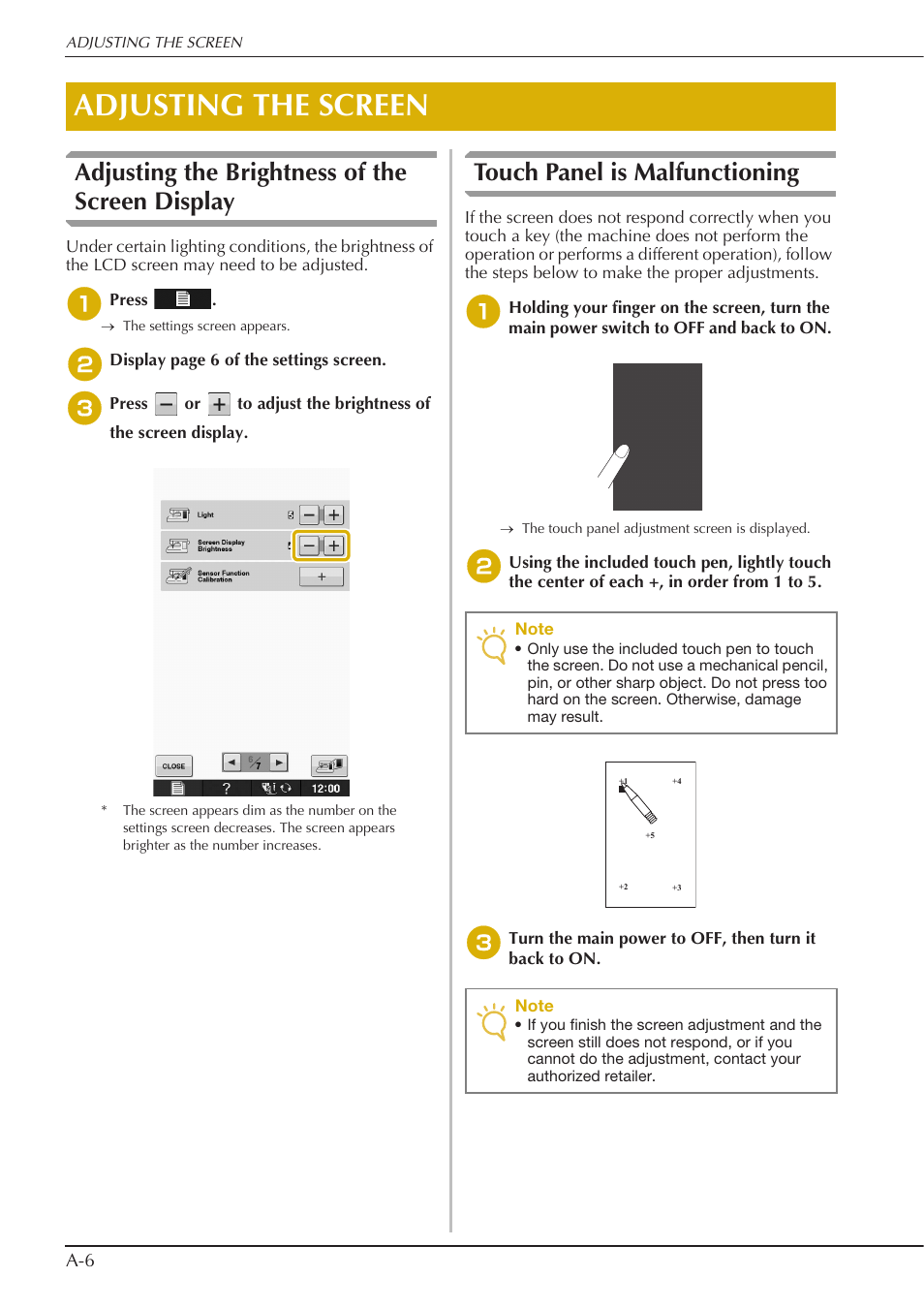 Adjusting the screen, Adjusting the brightness of the screen display, Touch panel is malfunctioning | Baby Lock Crescendo (BLCR) Instruction and Reference Guide User Manual | Page 196 / 216