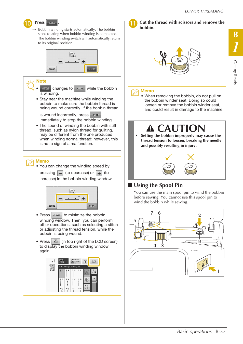Caution, Using the spool pin | Baby Lock Crescendo (BLCR) Instruction and Reference Guide User Manual | Page 39 / 216