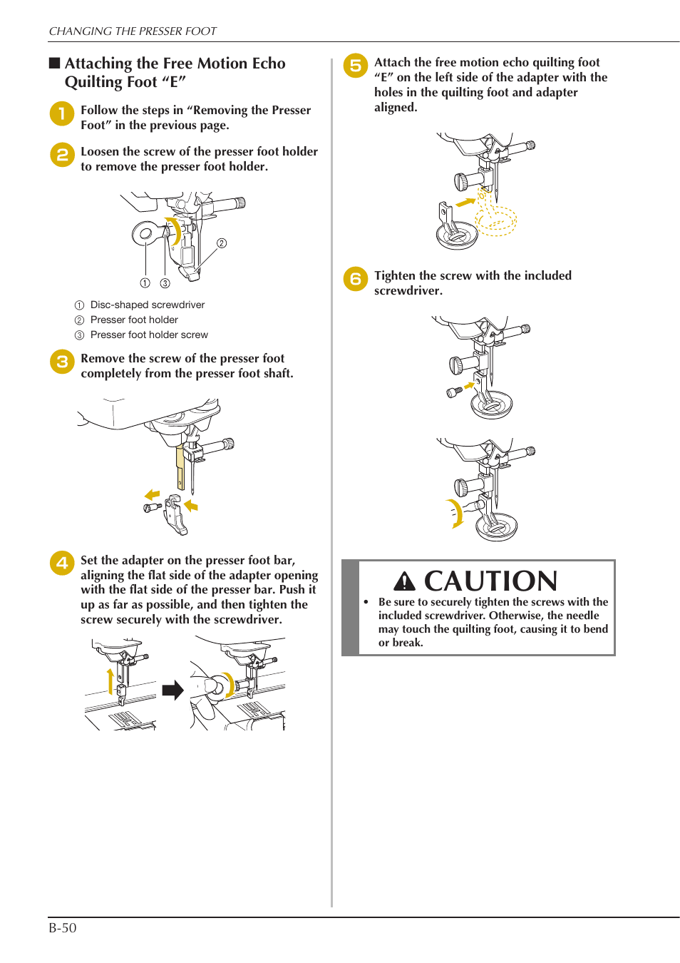 Caution, Attaching the free motion echo quilting foot “e | Baby Lock Crescendo (BLCR) Instruction and Reference Guide User Manual | Page 52 / 216