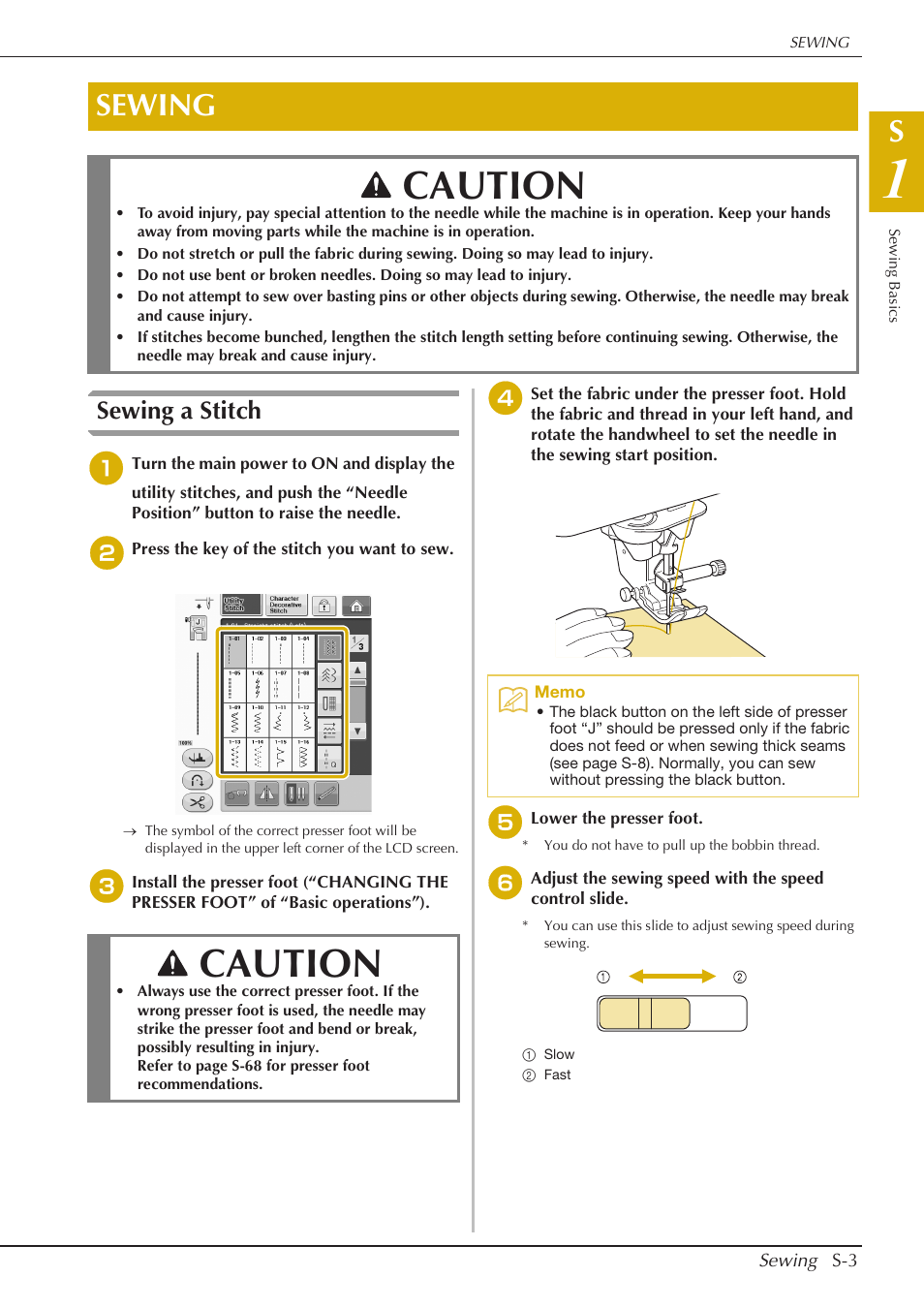 Caution, Sewing, Sewing a stitch | Baby Lock Crescendo (BLCR) Instruction and Reference Guide User Manual | Page 77 / 216