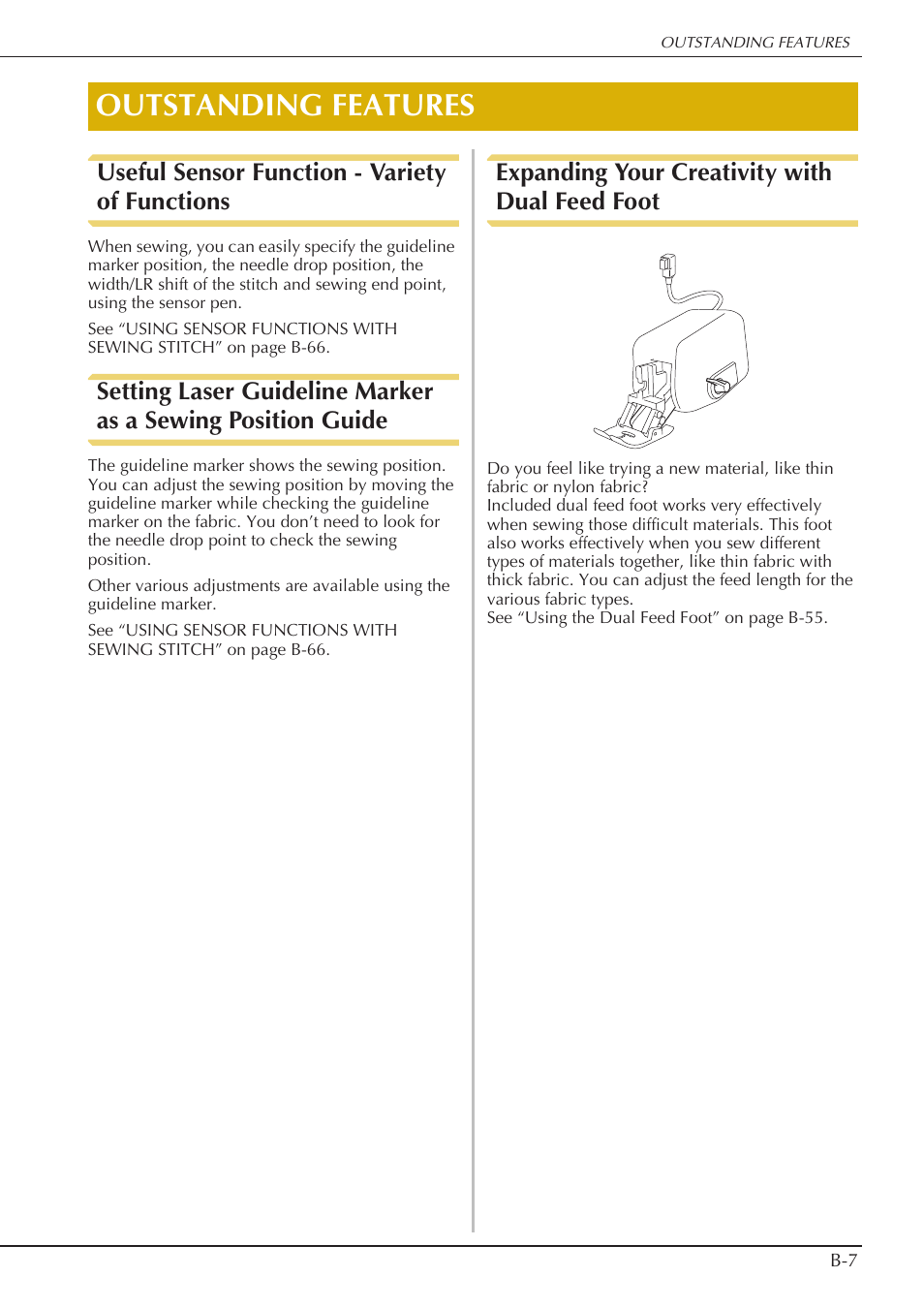Outstanding features, Useful sensor function - variety of functions, Expanding your creativity with dual feed foot | Baby Lock Crescendo (BLCR) Instruction and Reference Guide User Manual | Page 9 / 216
