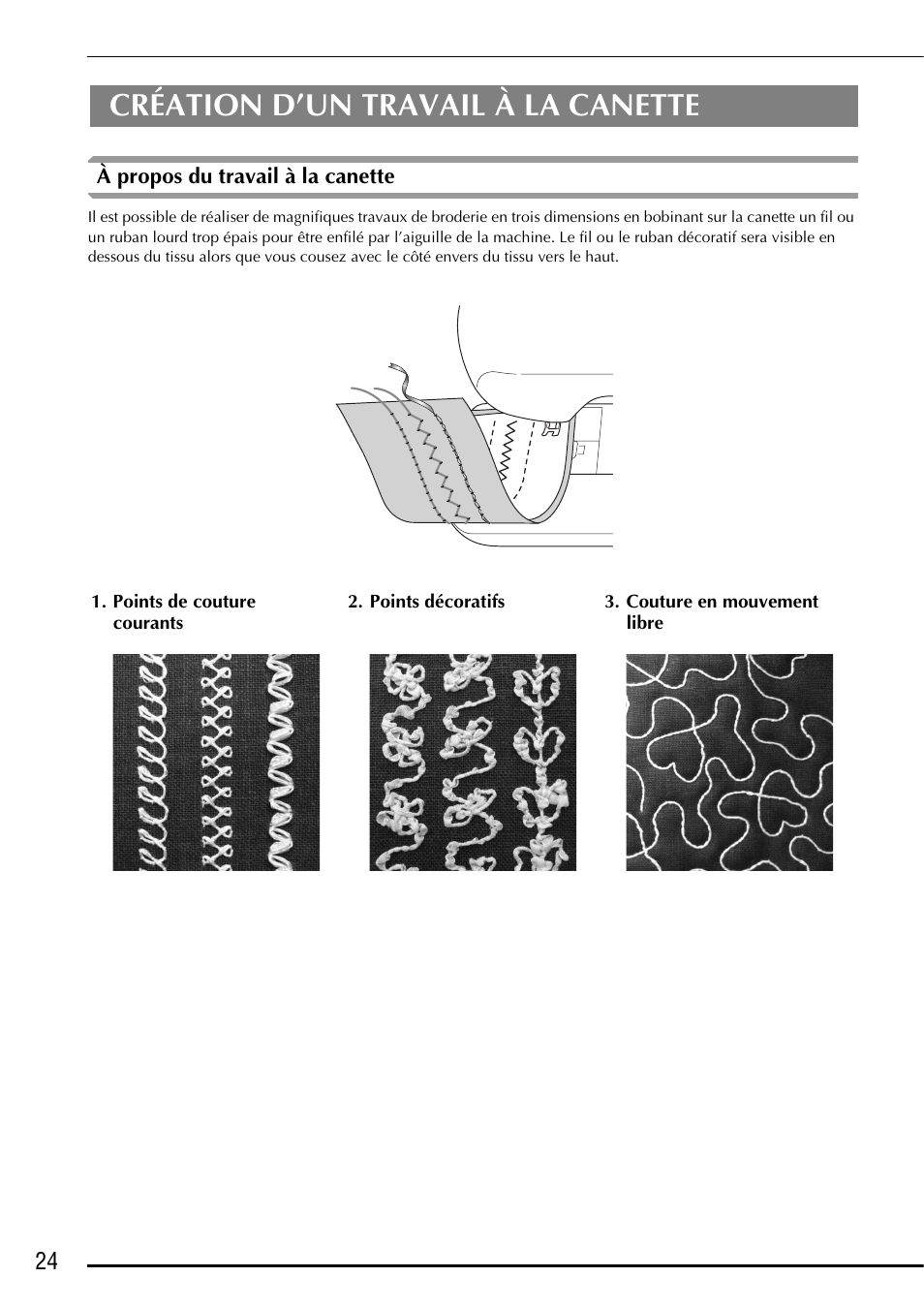 Création d’un travail à la canette | Baby Lock Symphony (BLSY) Instruction and Reference Guide Addendum User Manual | Page 26 / 56