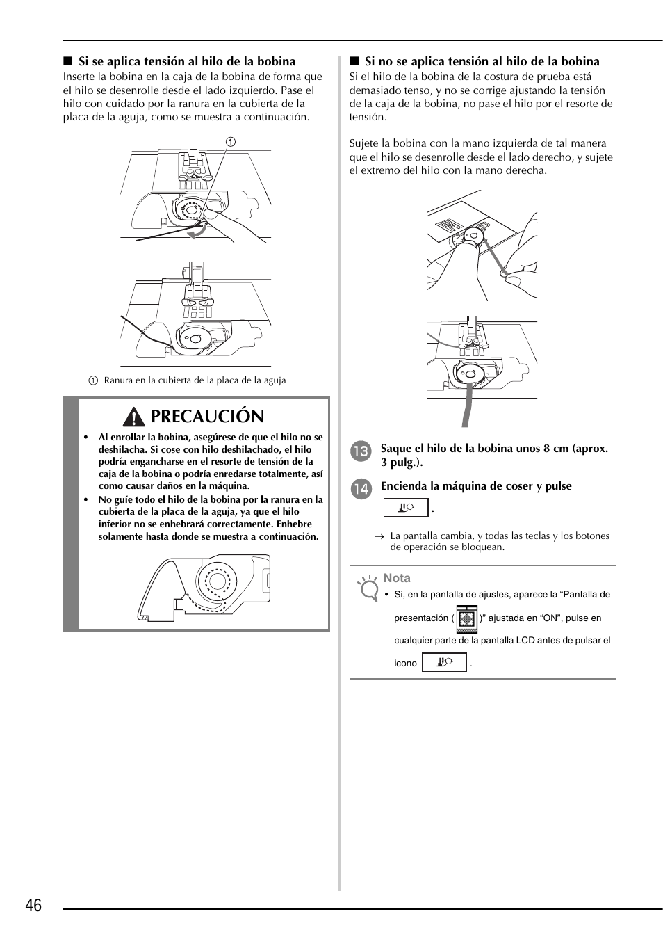Precaución | Baby Lock Symphony (BLSY) Instruction and Reference Guide Addendum User Manual | Page 48 / 56